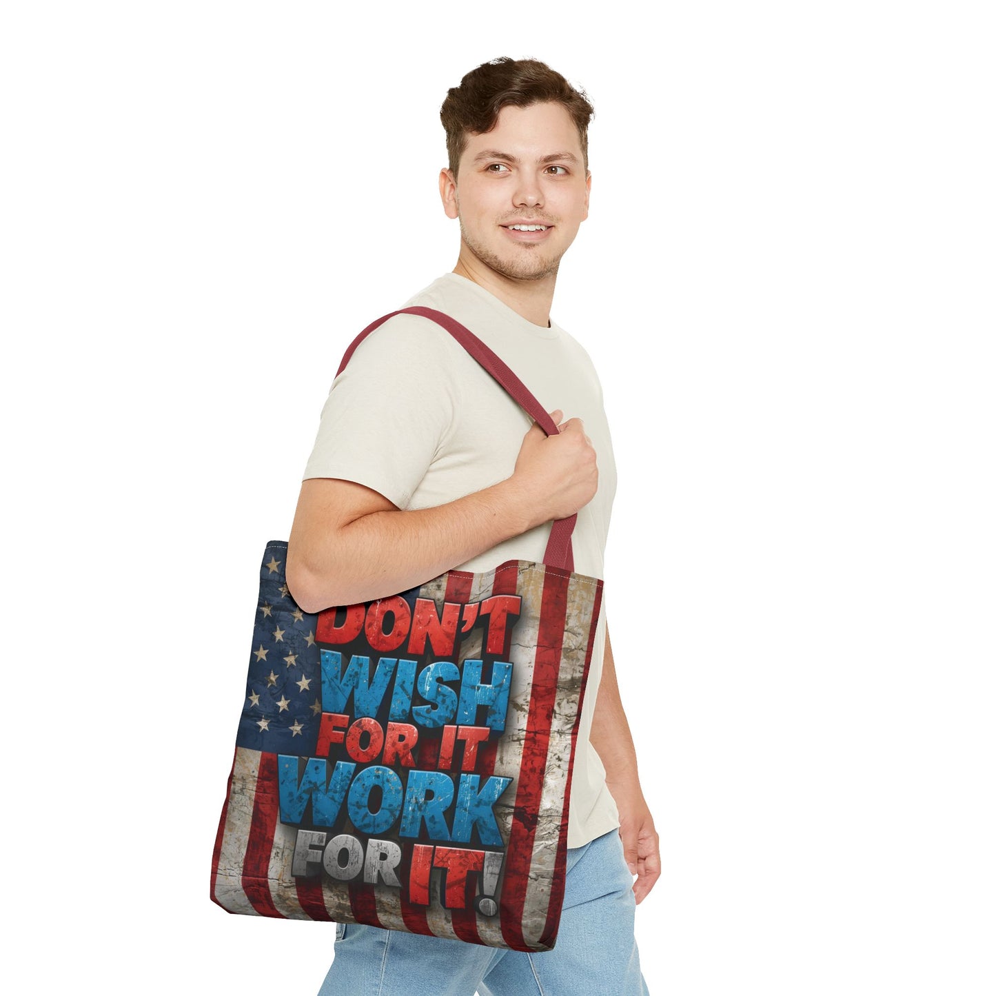 Motivational Tote Bag | American Flag Design | Don't Wish For It, Work For It | Gym, Grocery, Travel, Gifts, Everyday Carry