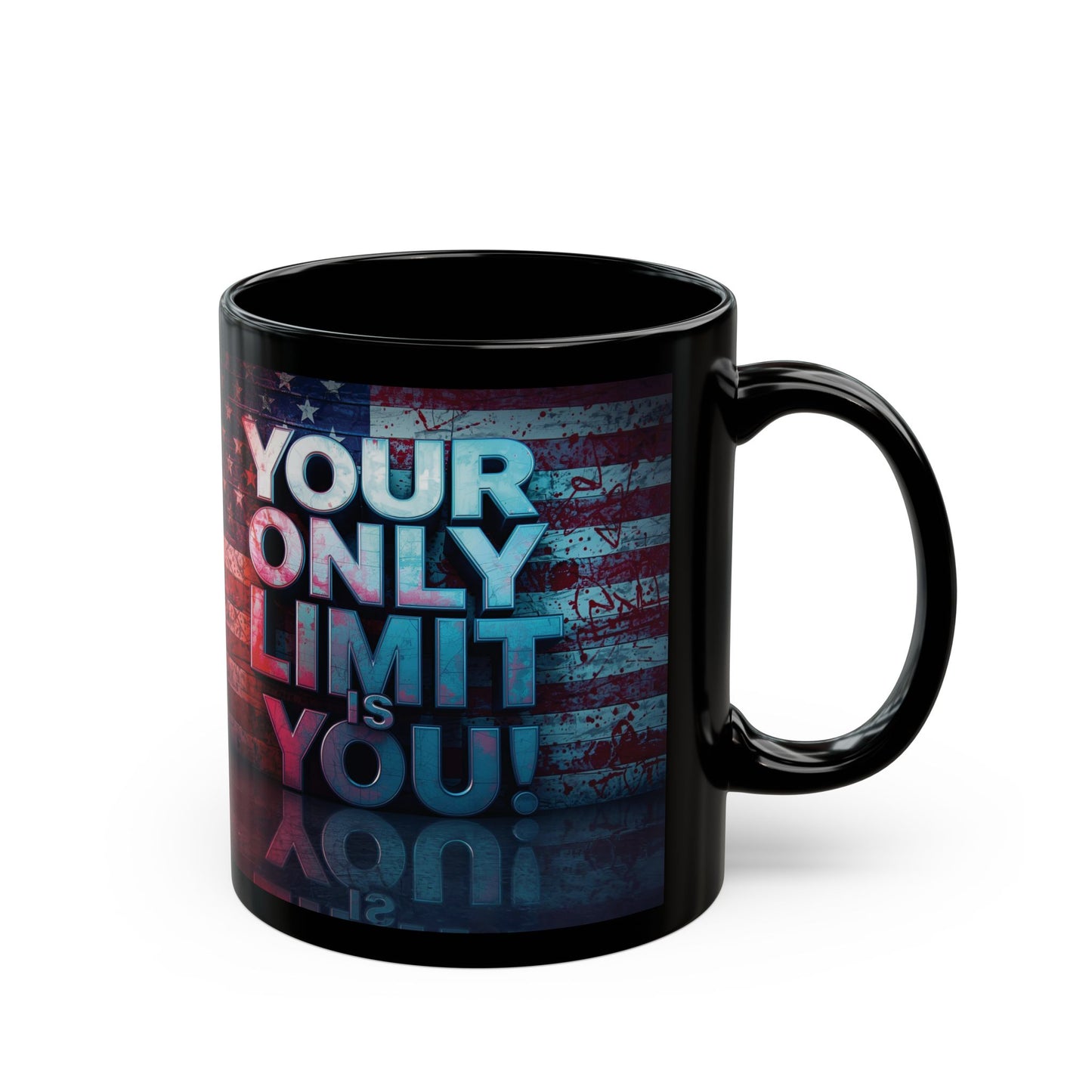 Inspirational Black Mug - Motivational Coffee Cup - Your Only Limit Is You!