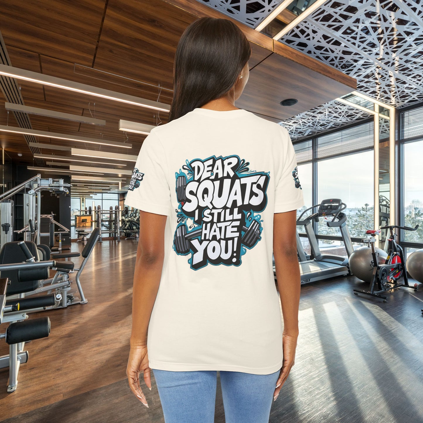 Fit & Fun Unisex Tee - 'Dear Squats, I Still Hate You!'