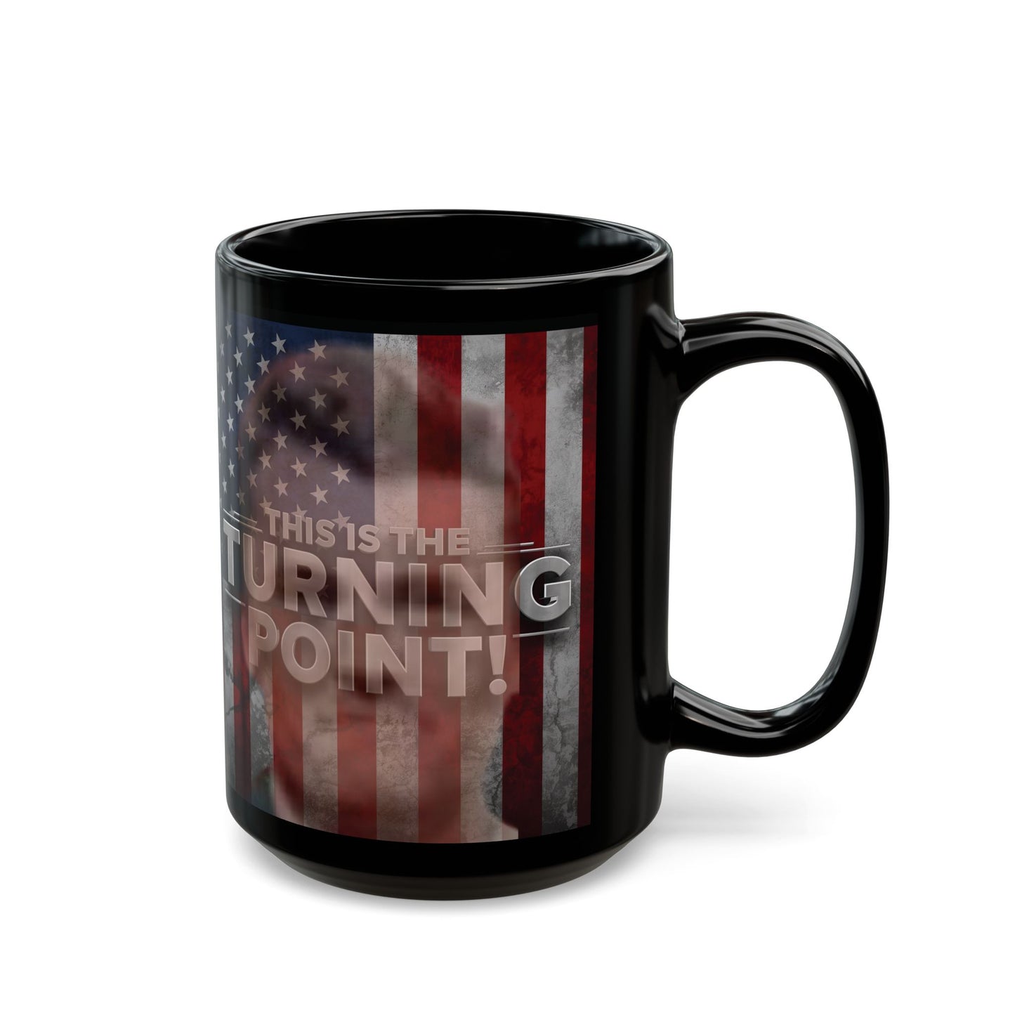 Patriotic Mug - This Is The Turning Point! - Charlie Kirk - American Flag Backdrop - Black Ceramic Mug - 11oz - 15oz -