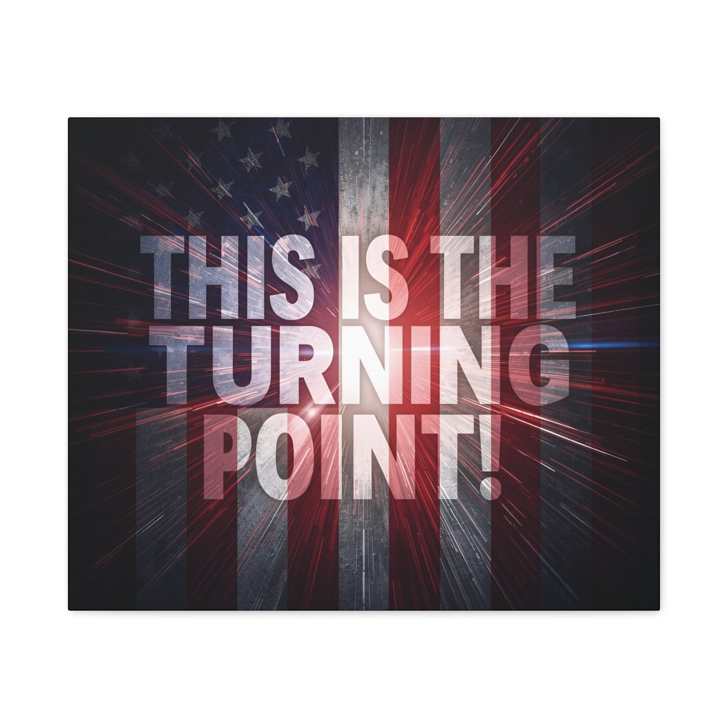 Charlie Kirk - This Is The Turning Point! - Red White Blue - Stunning American Flag Backdrop Design - Patriotic - Motivational Wall Art - Canvas - Multiple Sizes