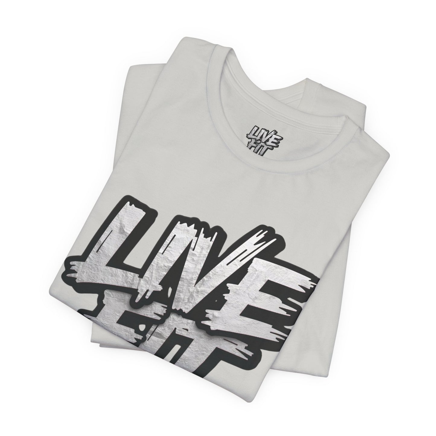 LIVE FIT Unisex Jersey Tee - Fitness Shirt - XS - 4XL - Workout Apparel - Motivational T-Shirt - Casual Wear - Gift for Fitness Enthusiasts