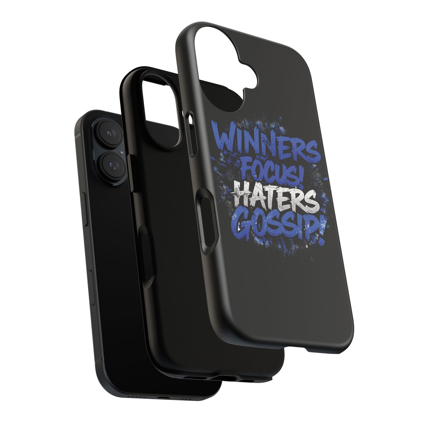 Tough Phone Cases - Winners Focus Hater's Gossip Design
