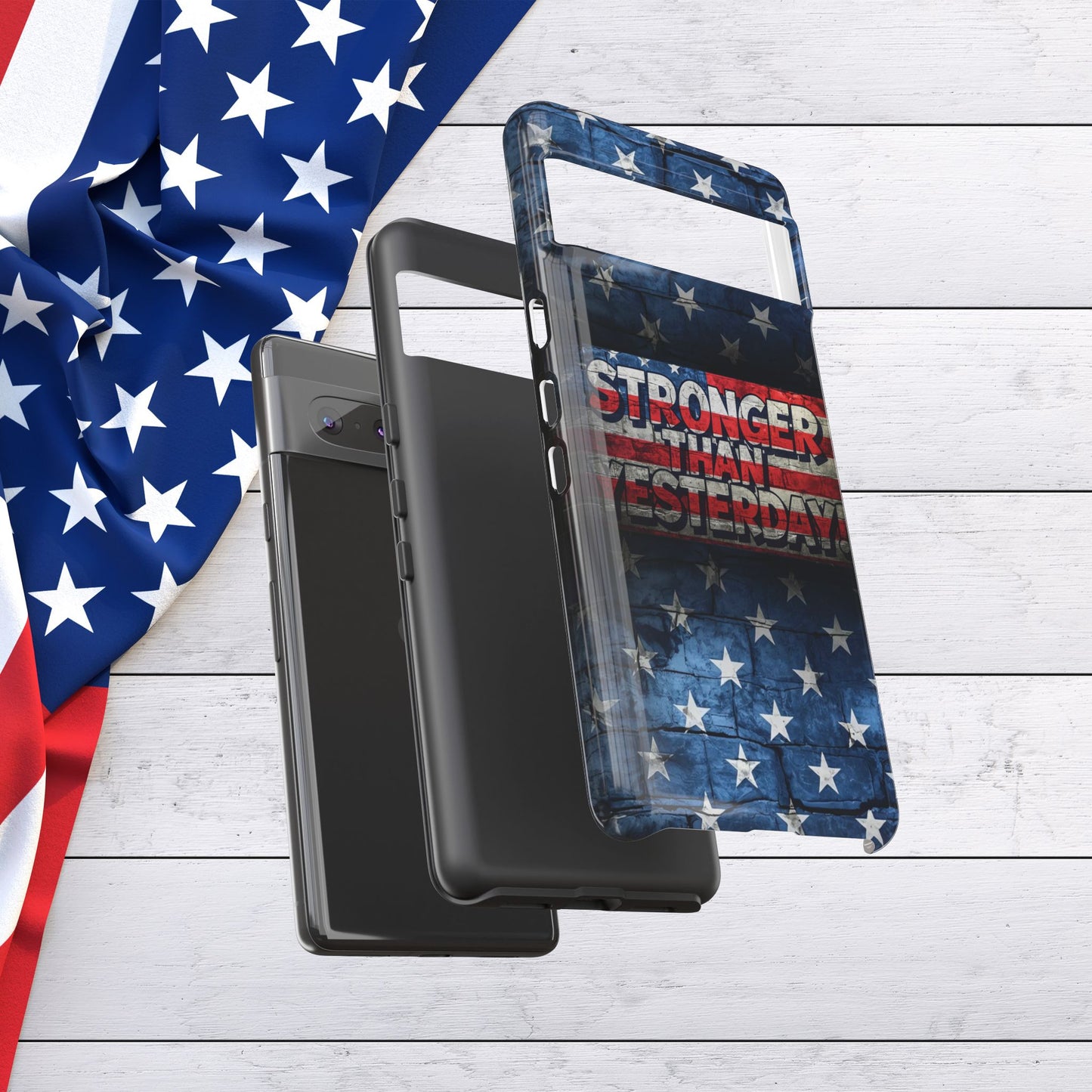 Patriotic Phone Case - Stronger Than Yesterday!, American Flag Design, Gift for Military, Independence Day, Motivational Decor, Tough Cases