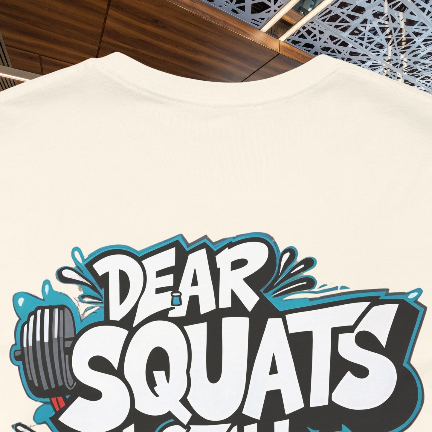 Fit & Fun Unisex Tee - 'Dear Squats, I Still Hate You!'