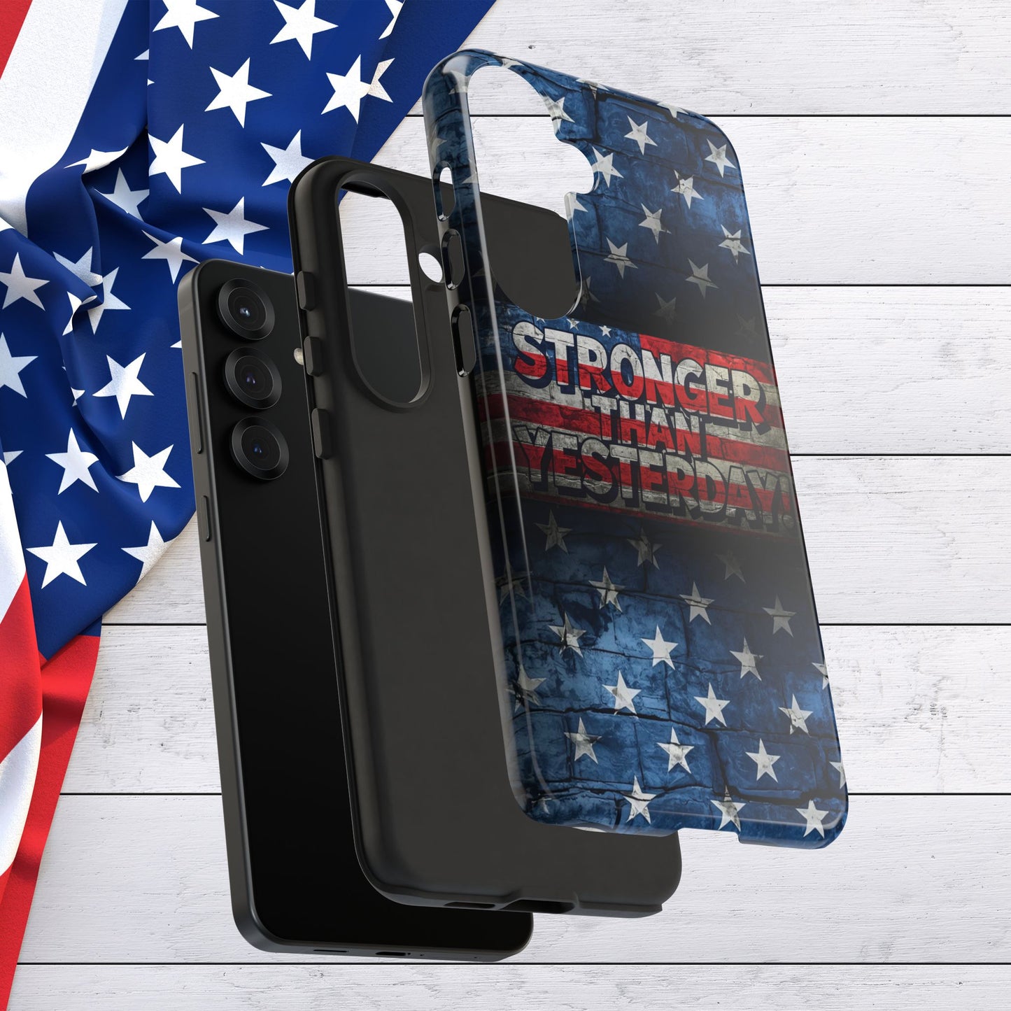 Patriotic Phone Case - Stronger Than Yesterday!, American Flag Design, Gift for Military, Independence Day, Motivational Decor, Tough Cases