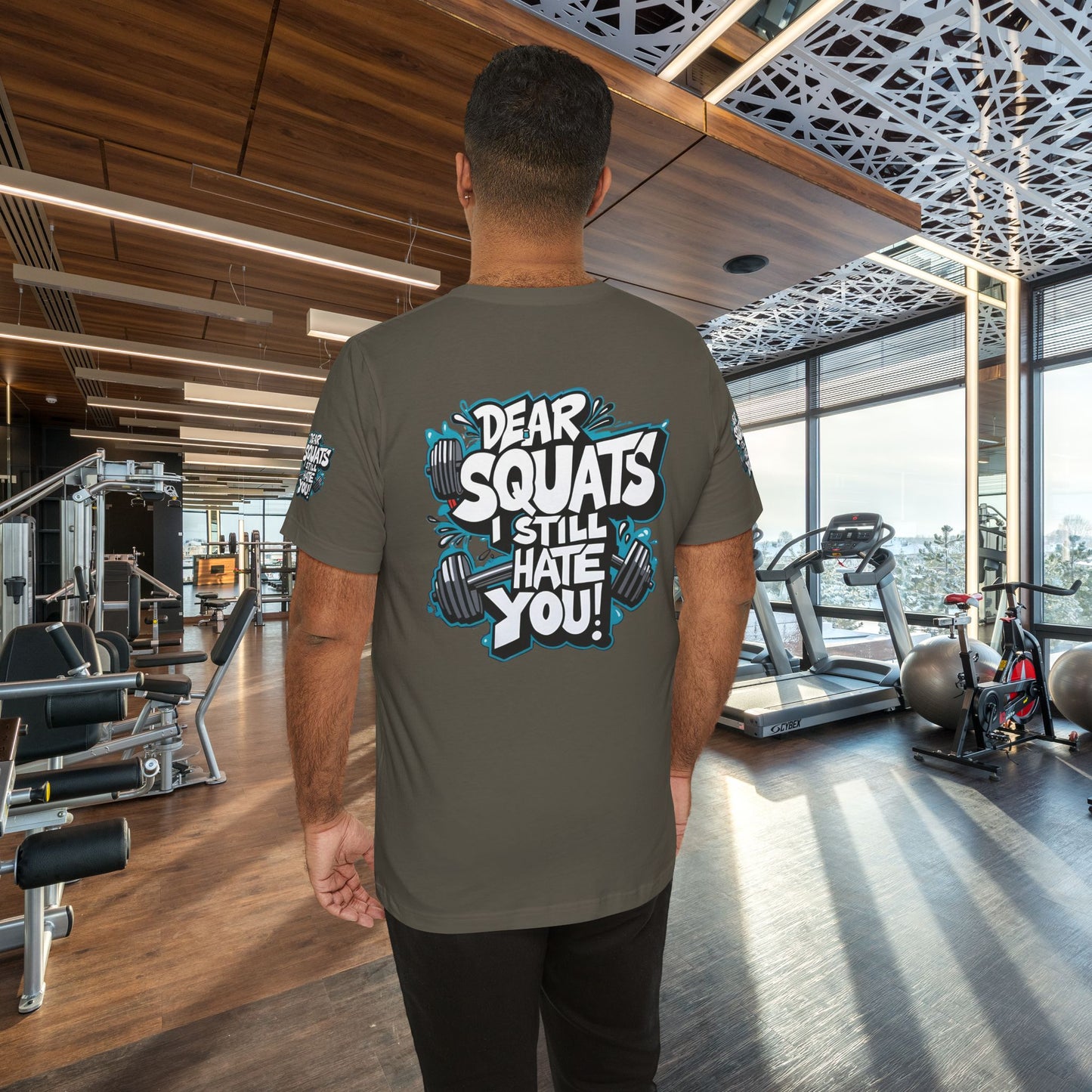 Fit & Fun Unisex Tee - 'Dear Squats, I Still Hate You!'