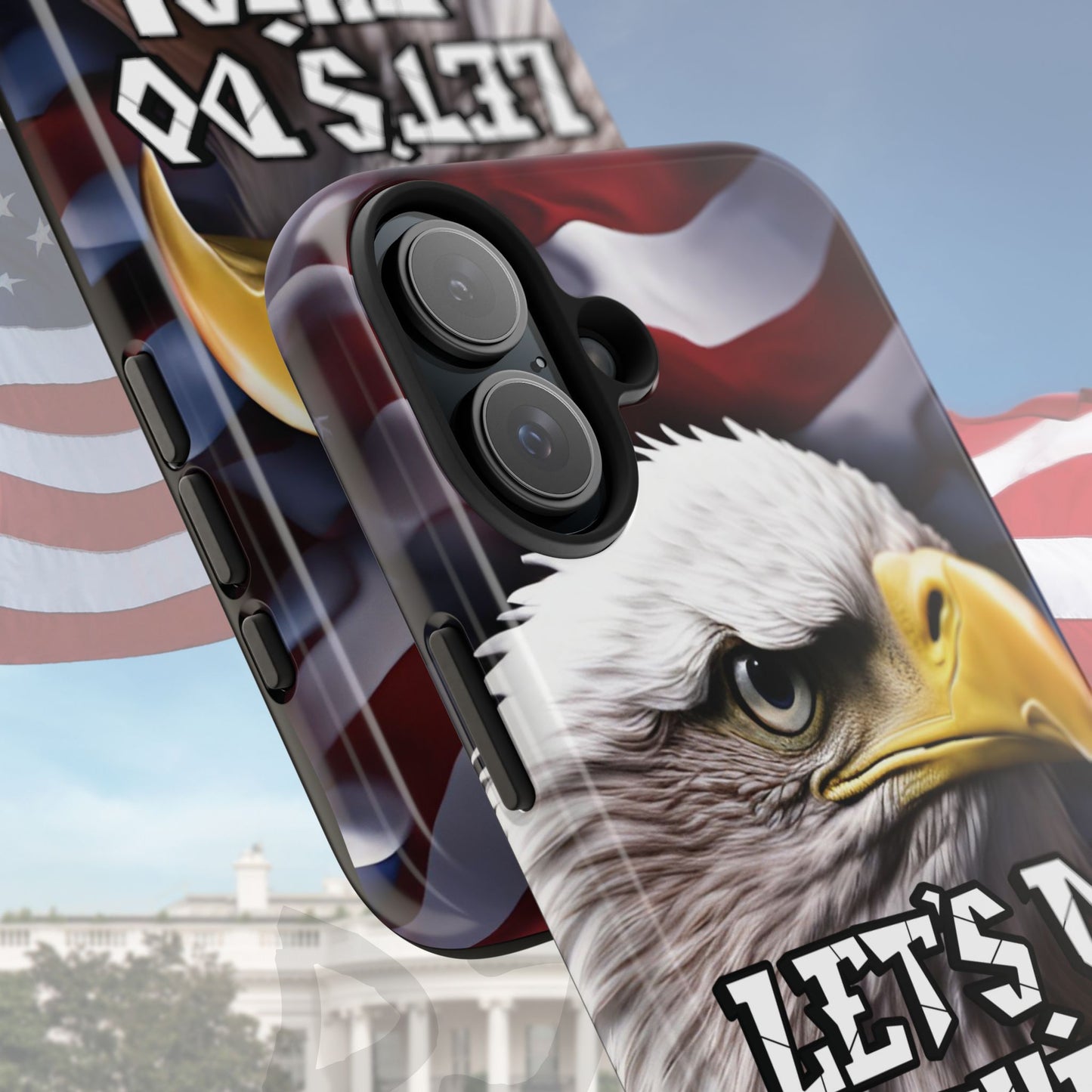 π₯ Motivational π₯ Tough Phone Case π₯ Let's Do This! π₯ Red White & Blue π₯ Bald Eagle Design π₯