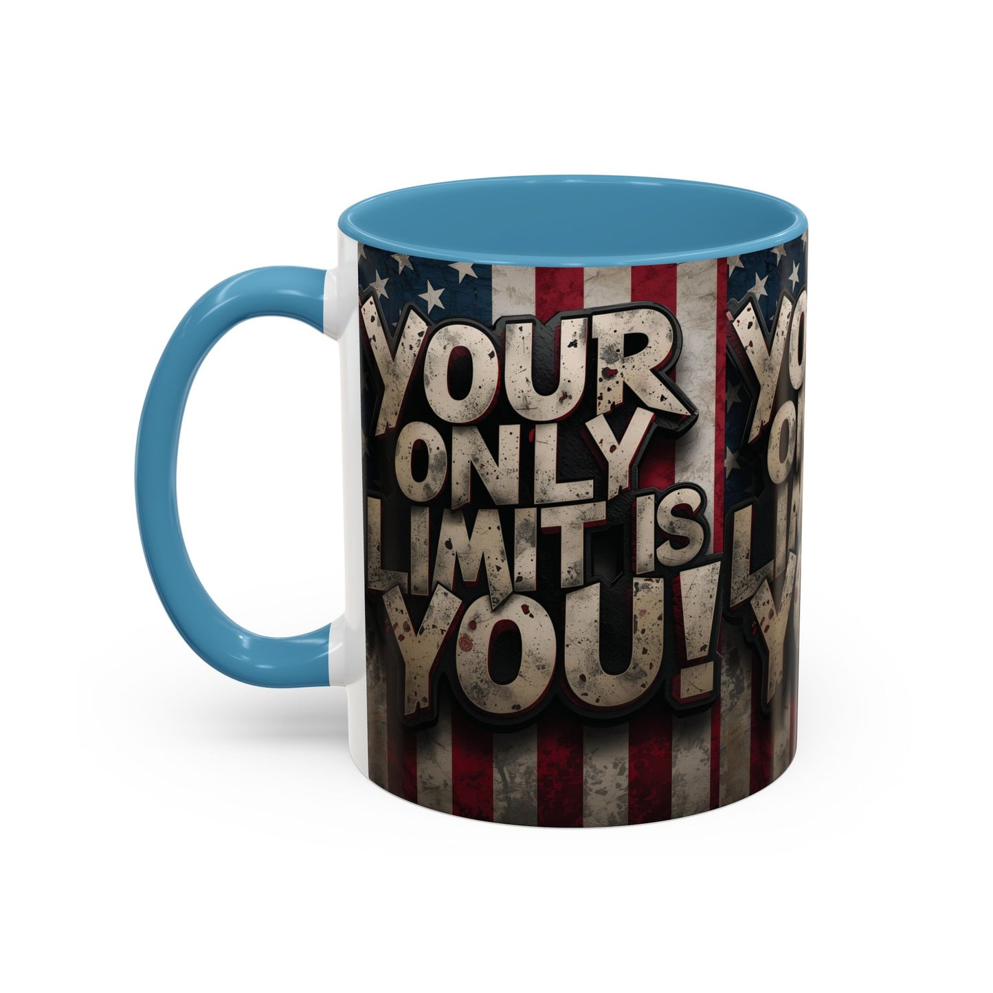Patriotic Coffee Mug - Motivational Quote - Your Only Limit Is You!, - Perfect Gift for Veterans, Independence Day, Coffee Lovers, Inspirational Decor