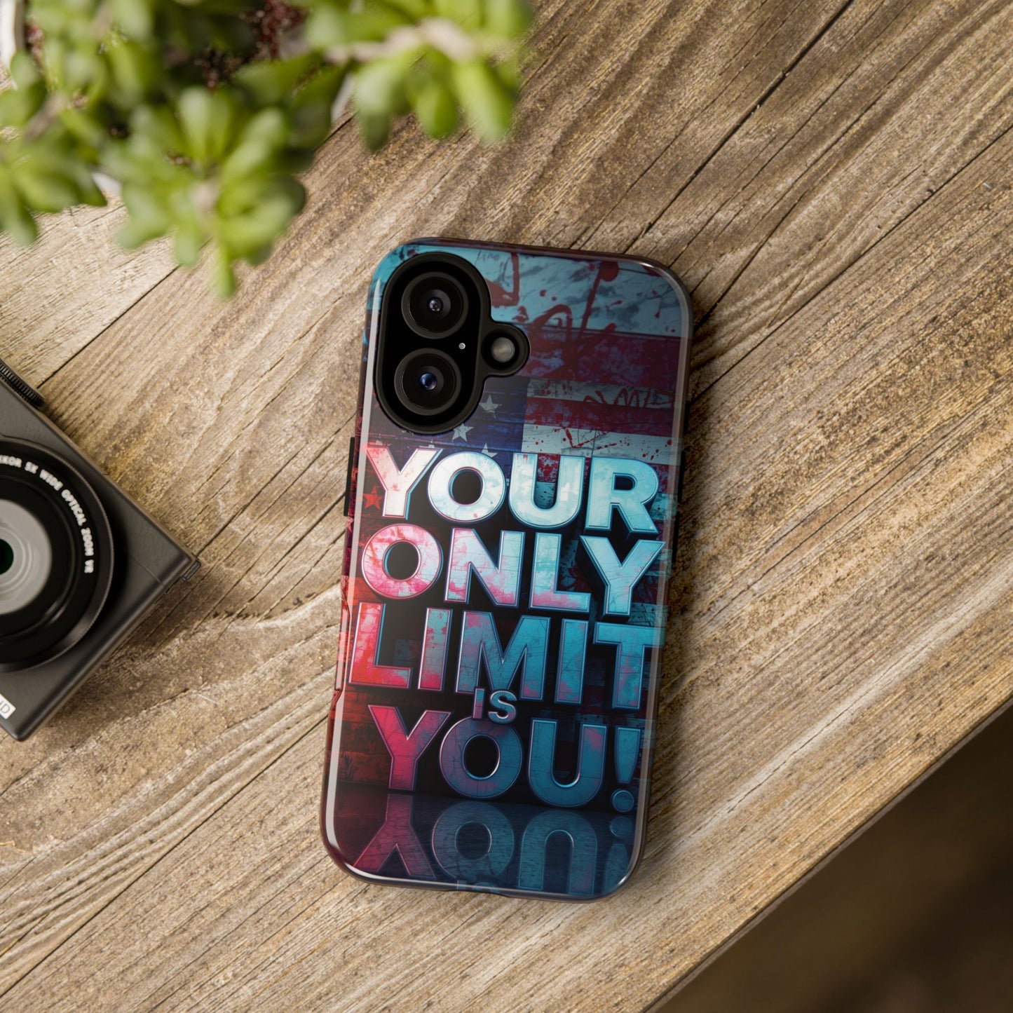 Tough Cases Phone Case -Your Only Limit Is You! Motivational Design, Inspirational Gift, Customizable Cover, USA Flag, Adventure Vibes