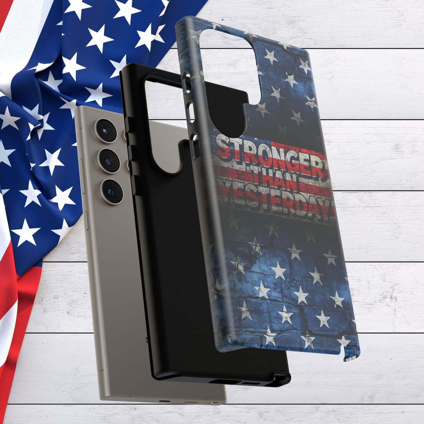 Patriotic Phone Case - Stronger Than Yesterday!, American Flag Design, Gift for Military, Independence Day, Motivational Decor, Tough Cases