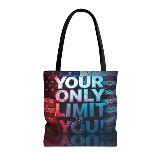 Motivational Tote Bag, Your Only Limit is You!, Inspirational Gift, USA Flag Design, Eco-Friendly Everyday Tote