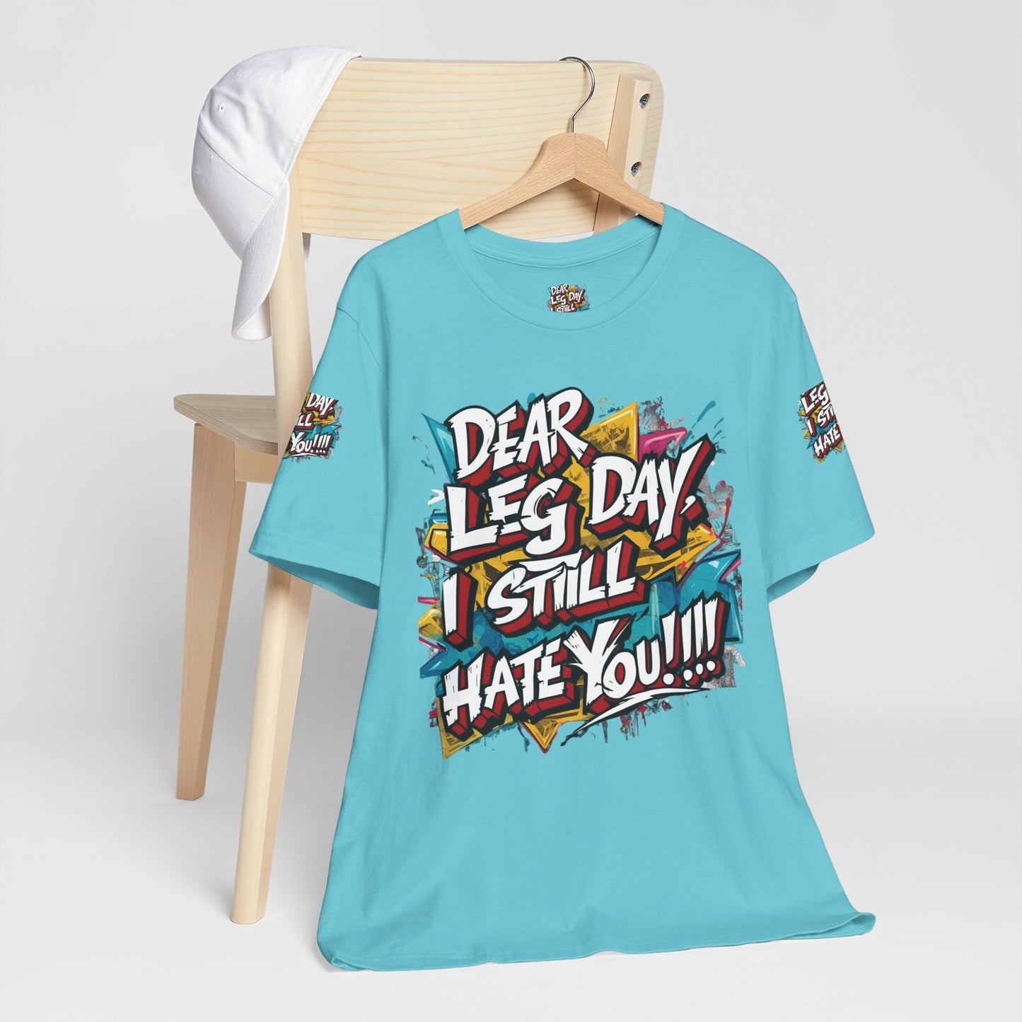 Leg Day Hater T-Shirt