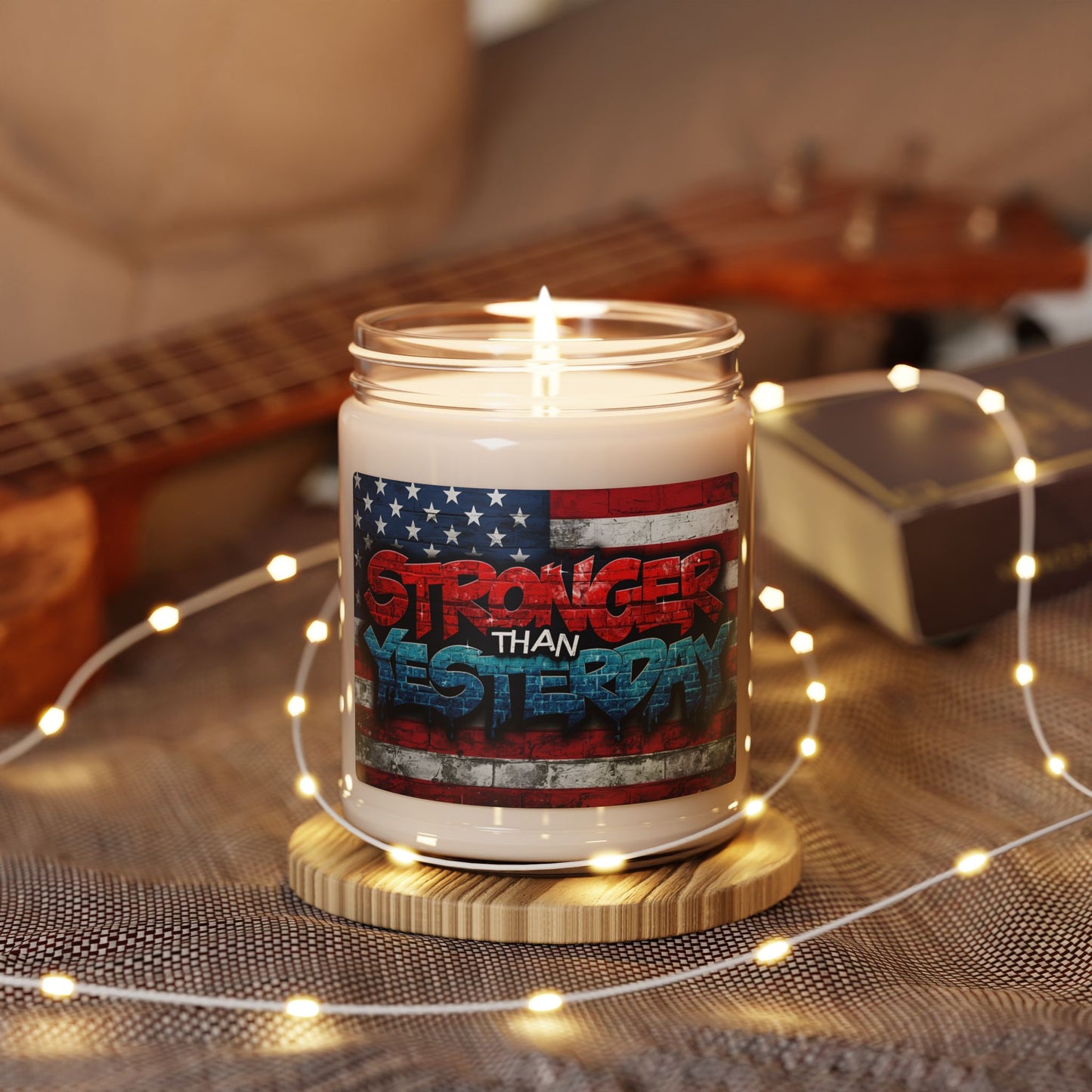 Stronger Than Yesterday! Red White Blue Patriotic Design Scented Soy Candle