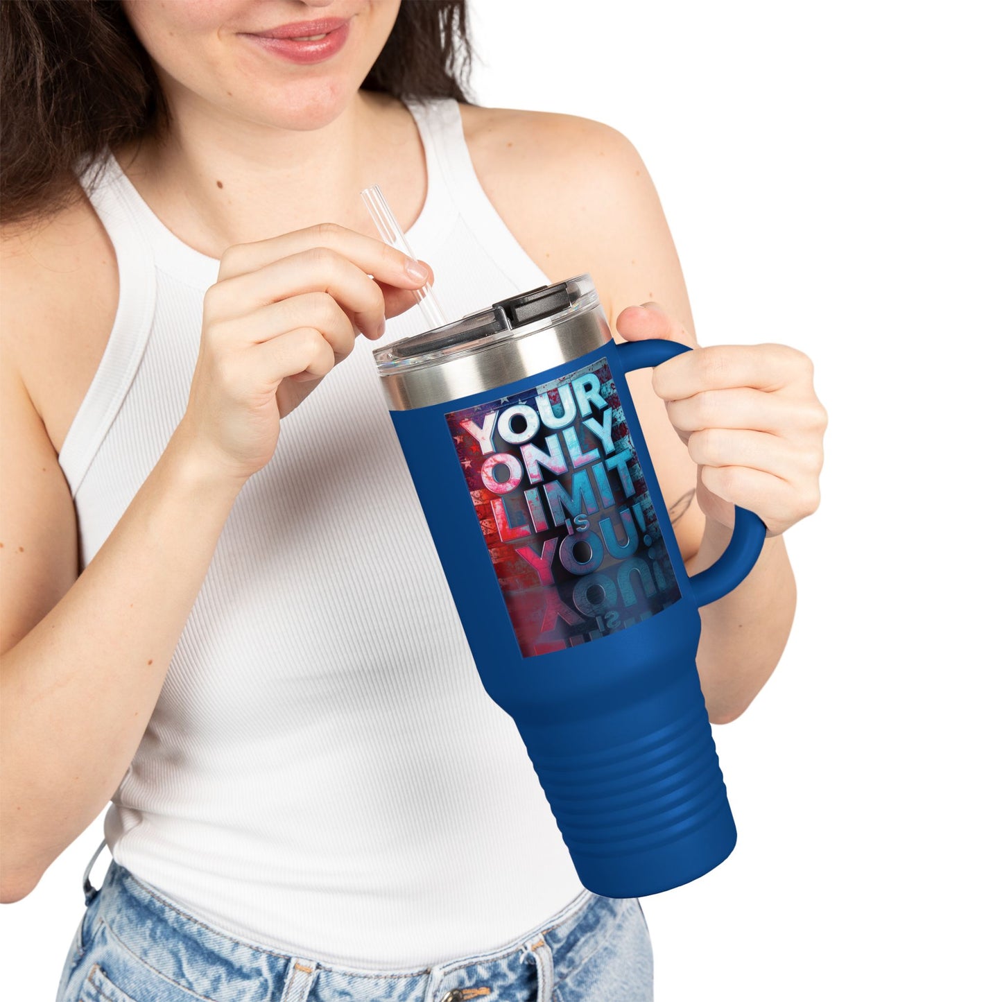 Motivational Your Limit Is Only You! Insulated 40oz Travel Mug