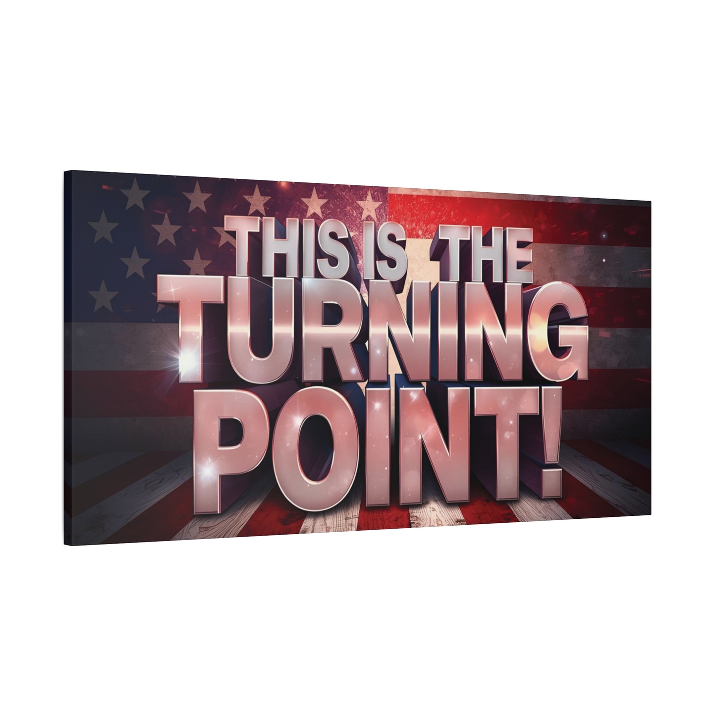 Gallery Wrapped Canvas Wall Art - Charlie Kirk Inspired - This Is The Turning Point! - Red White Blue - American Flag Backdrop Design - Multiple Sizes -