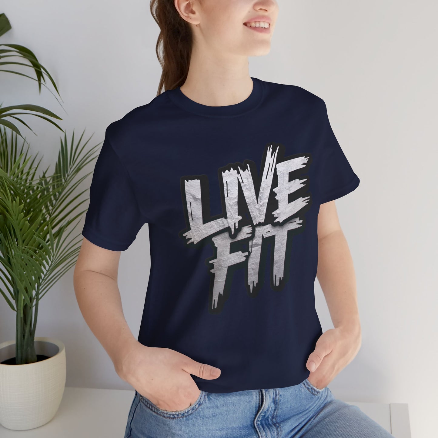 LIVE FIT Unisex Jersey Tee - Fitness Shirt - XS - 4XL - Workout Apparel - Motivational T-Shirt - Casual Wear - Gift for Fitness Enthusiasts