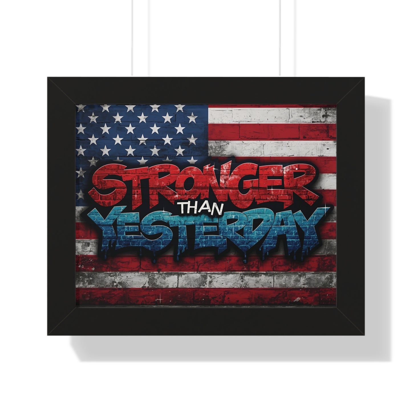 Patriotic Stronger Than Yesterday Red White Blue Wall Art Print, Framed Horizontal Poster, Inspirational Home Decor, Gift for Veterans, Americana Decor, Motivational Art