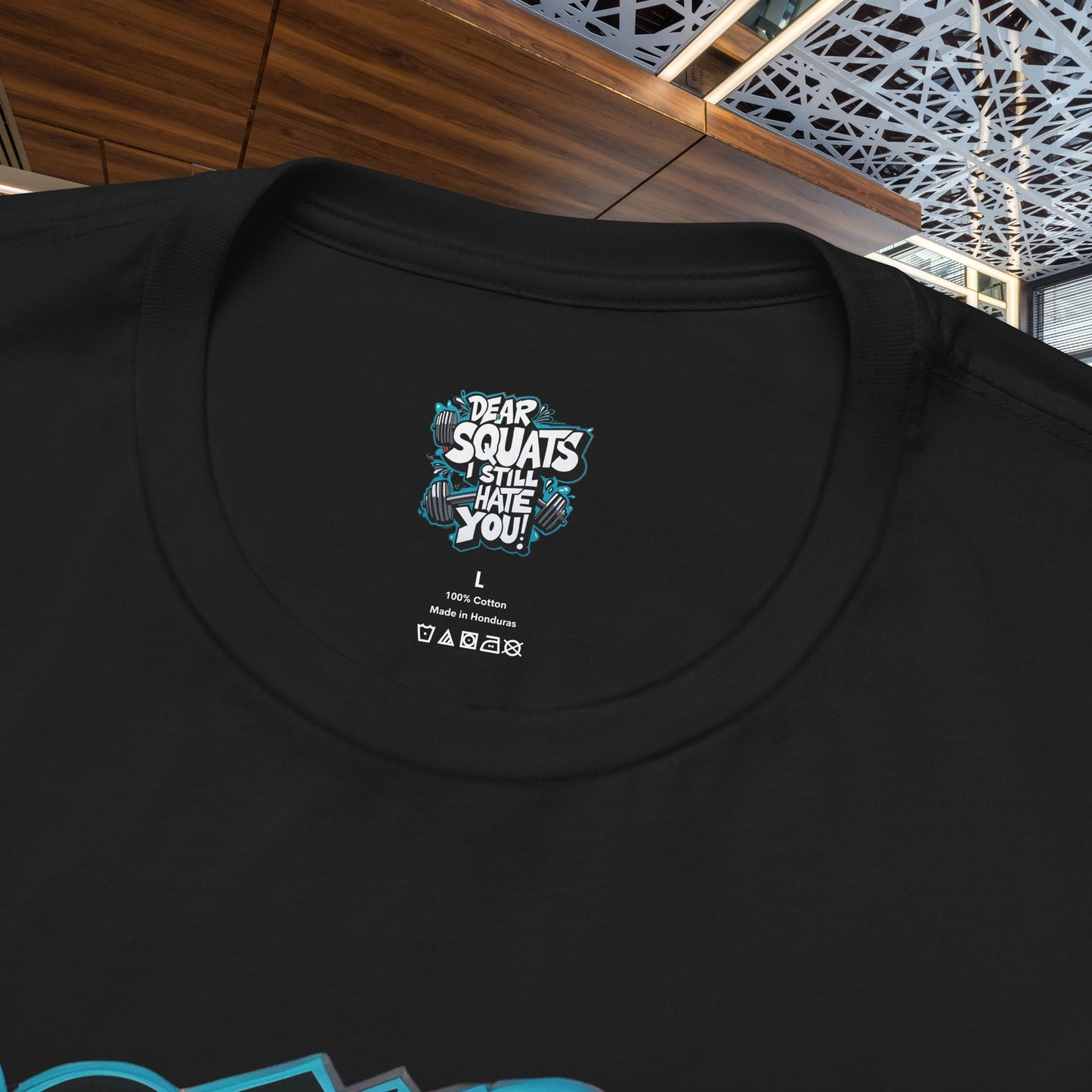 Fit & Fun Unisex Tee - 'Dear Squats, I Still Hate You!'