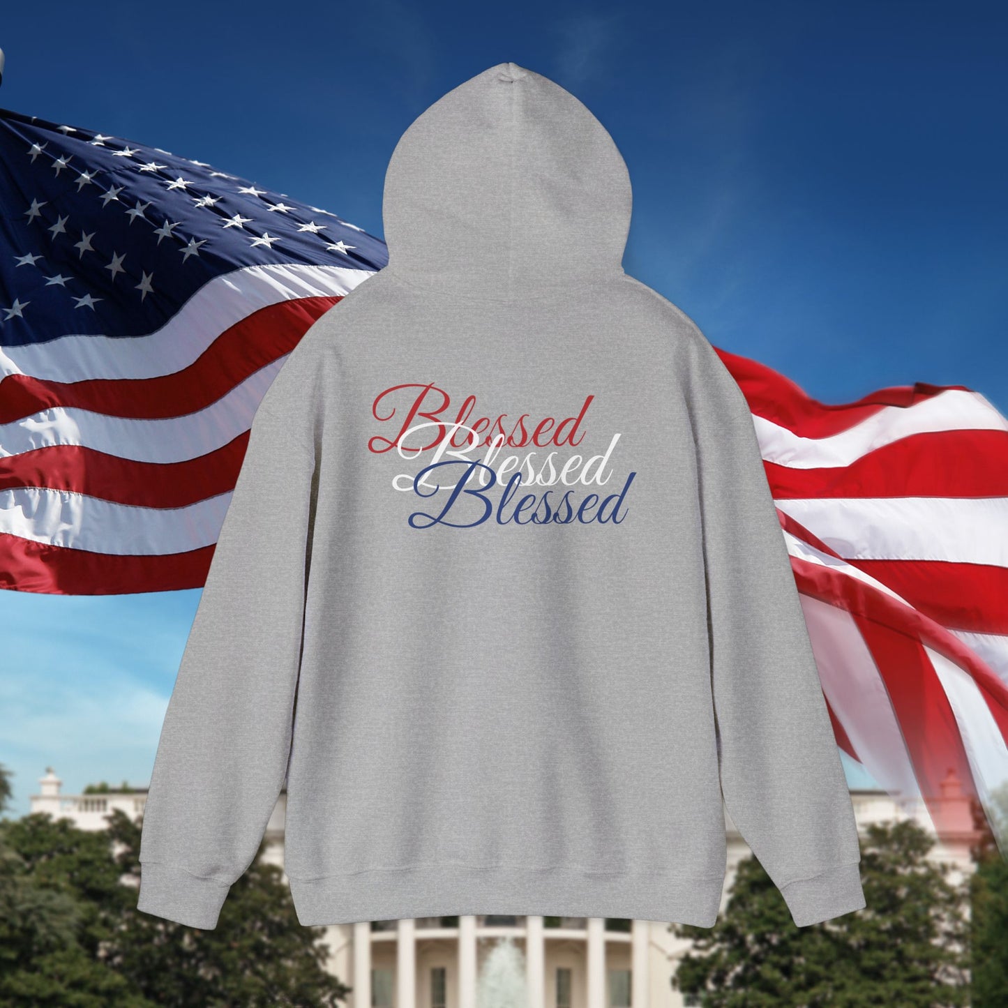 Blessed Hoodie – Patriotic Red, White & Blue Unisex Pullover Sweatshirt with Front & Back Print – Cozy, Positive Vibes Gift