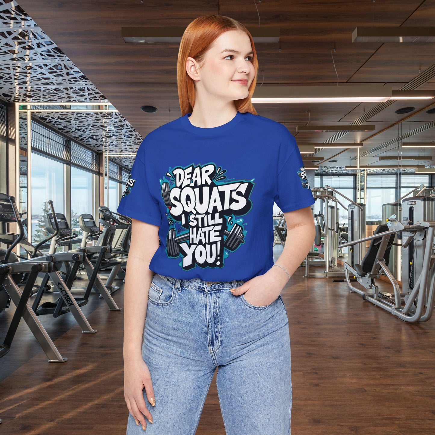Fit & Fun Unisex Tee - 'Dear Squats, I Still Hate You!'