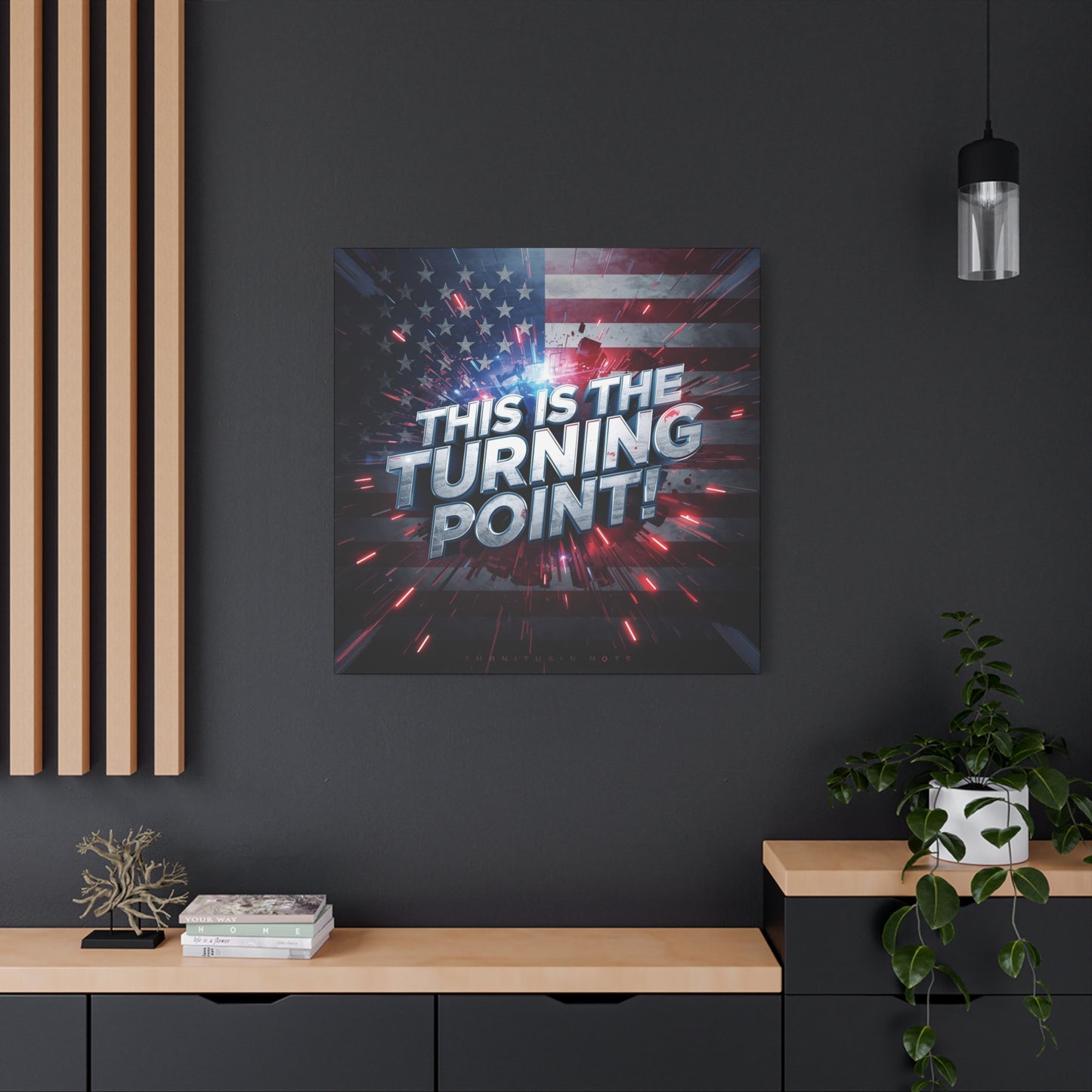 Canvas Print - Patriotic Wall Art - Stunning - Red White Blue - American Flag Backdrop - Charlie Kirk Inspired - This Is The Turning Point! - Multiple Sizes -