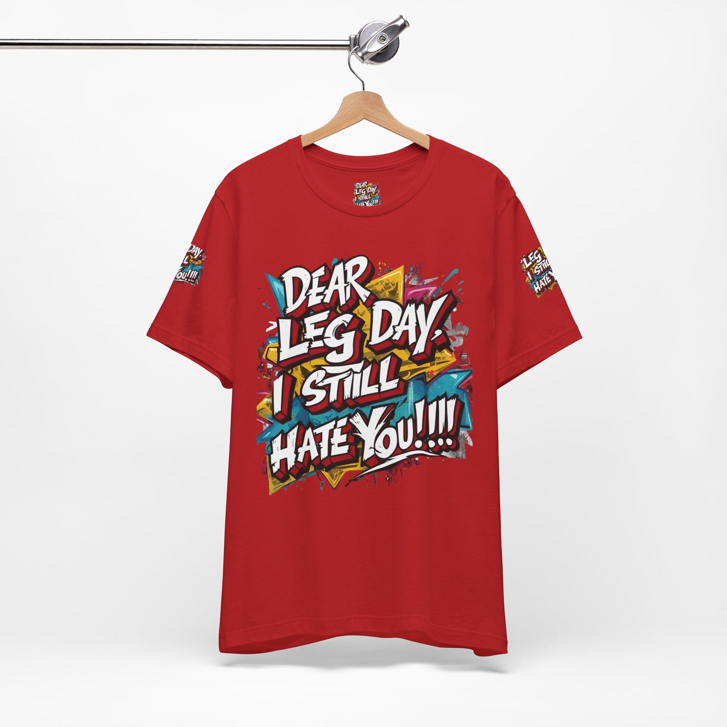 Leg Day Hater T-Shirt
