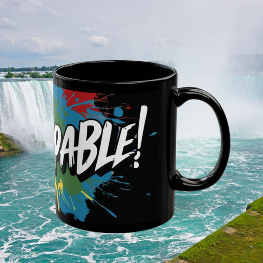 Unstoppable! Colorful Black Mug - Inspirational Gift - 11oz/15oz