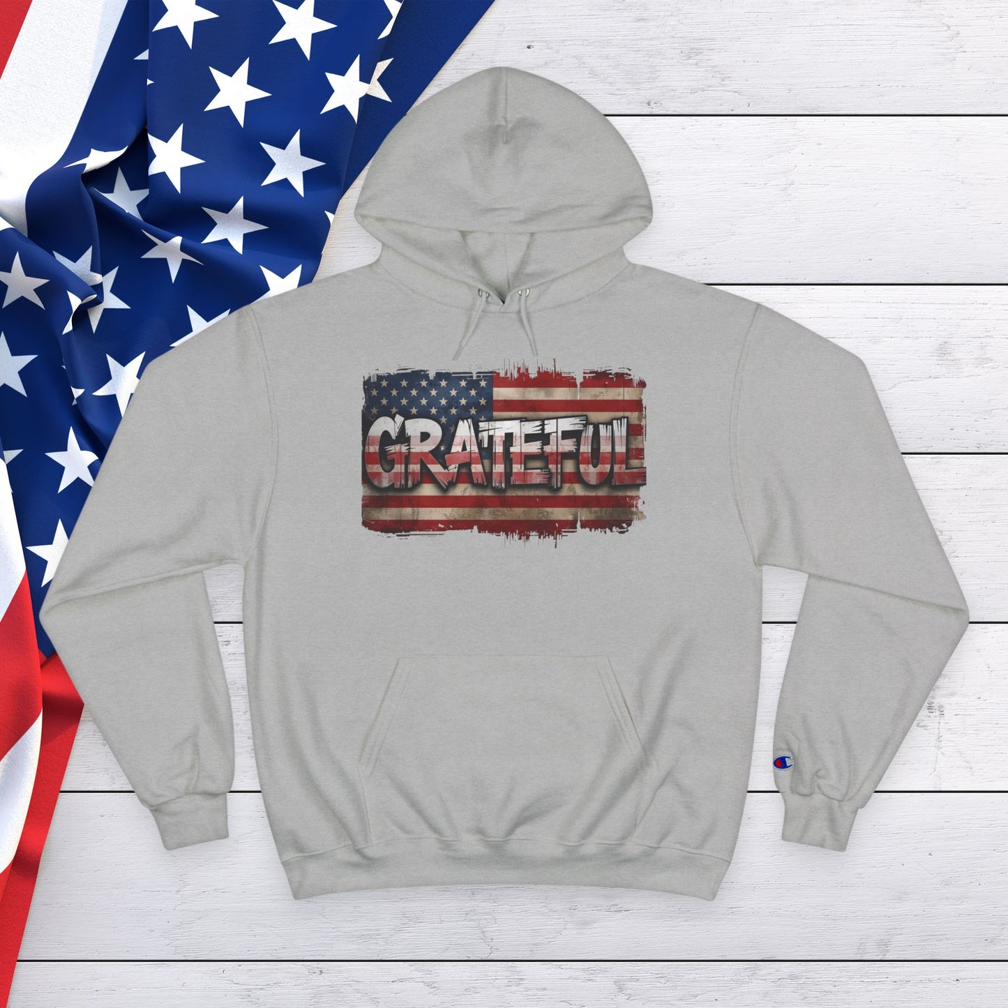 Champion Hoodie - Grateful American Flag - Red White Blue Backdrop