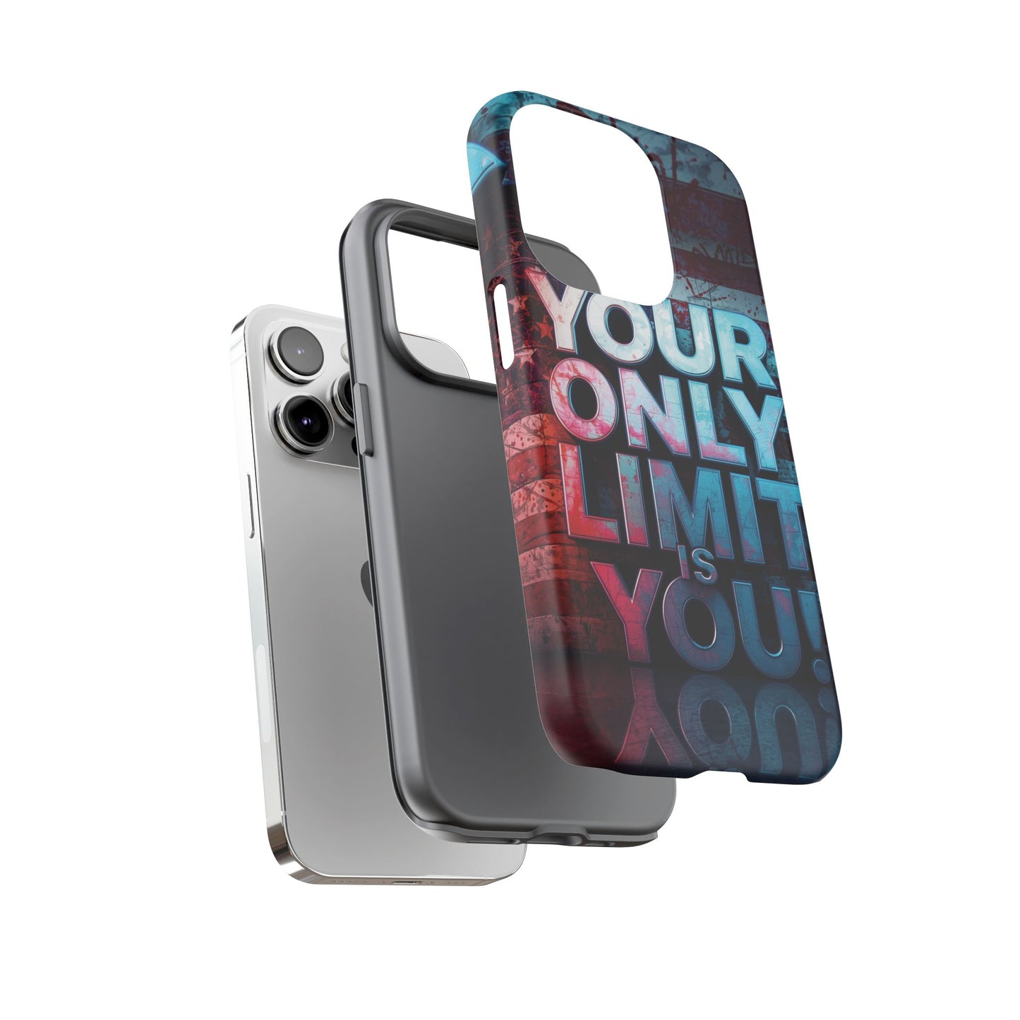 Tough Cases Phone Case -Your Only Limit Is You! Motivational Design, Inspirational Gift, Customizable Cover, USA Flag, Adventure Vibes