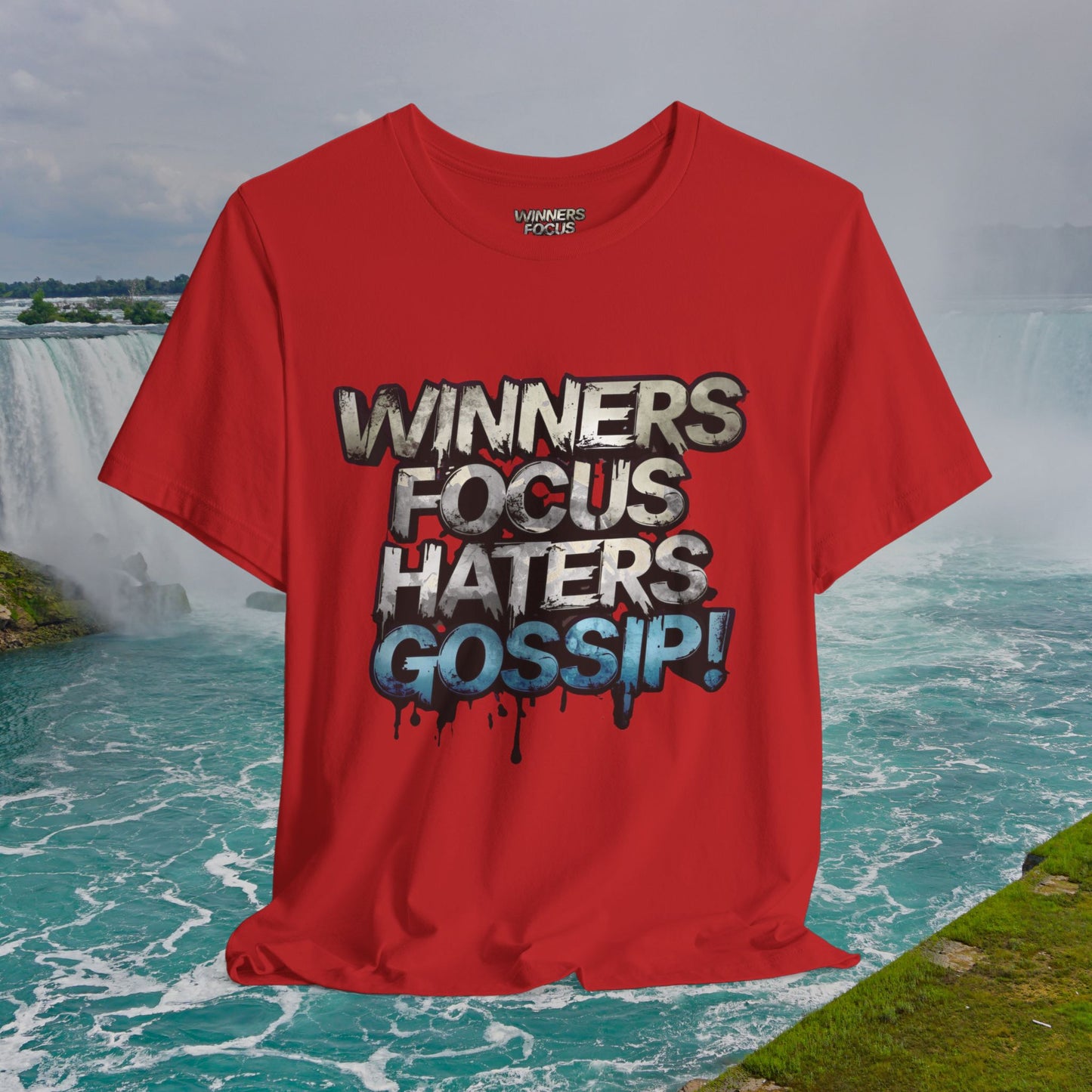 Winners Focus Haters Gossip! Tee - Motivational Graphic Shirt - Unisex Tee for Casual Wear - Gift for Friends - Streetwear Fashion