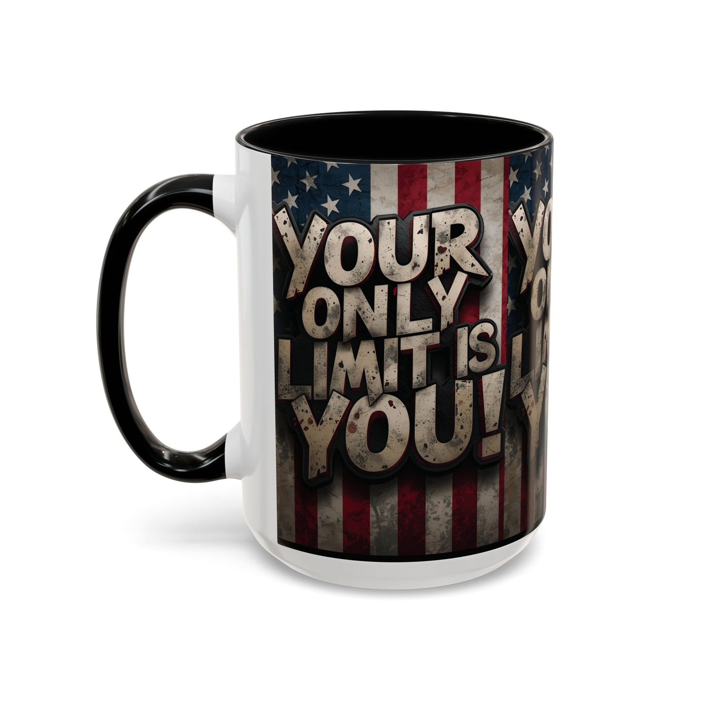 Patriotic Coffee Mug - Motivational Quote - Your Only Limit Is You!, - Perfect Gift for Veterans, Independence Day, Coffee Lovers, Inspirational Decor