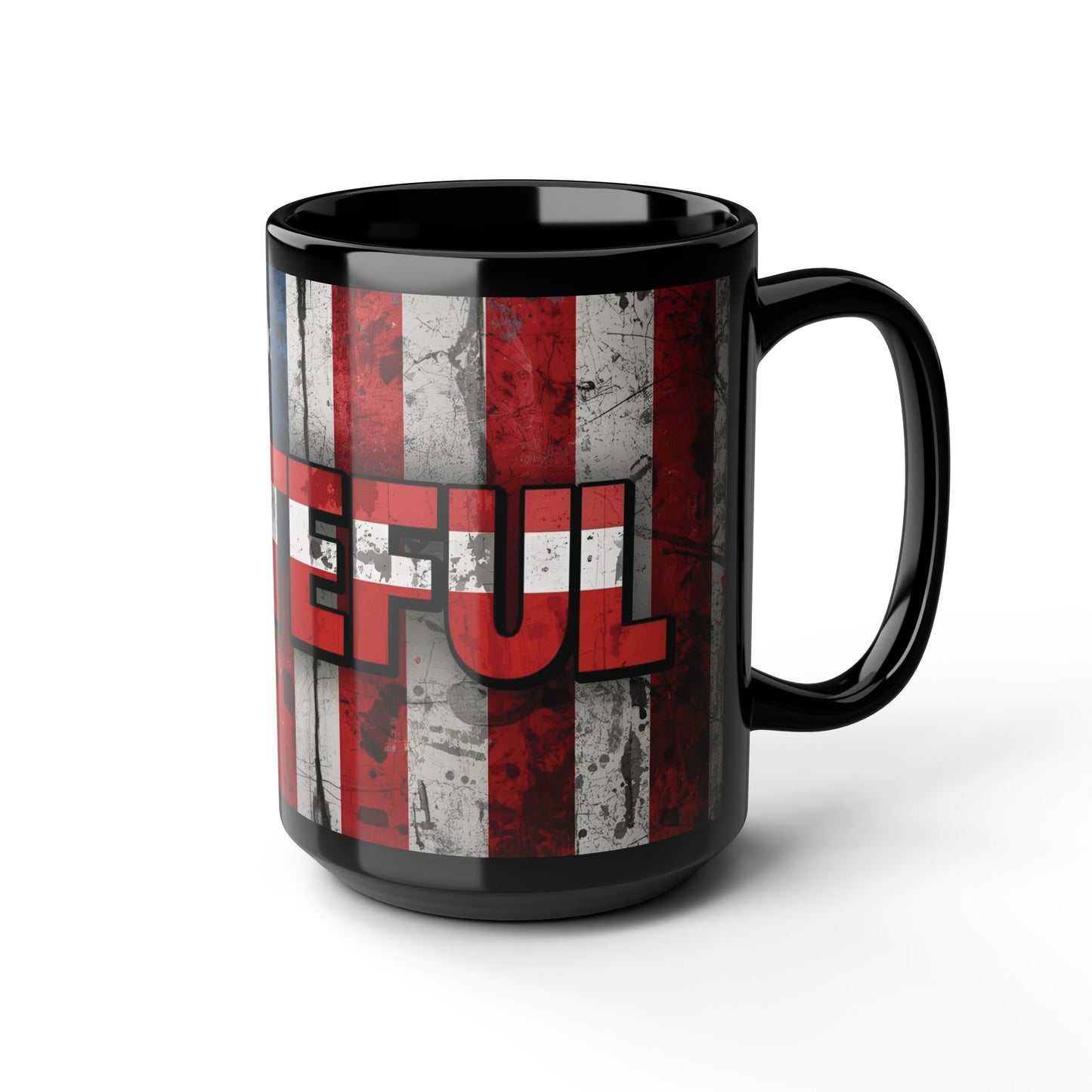 Patriotic Grateful Mug - 11oz & 15oz, Perfect Gift for Veterans, Independence Day Decor, Coffee Lovers, Home & Office