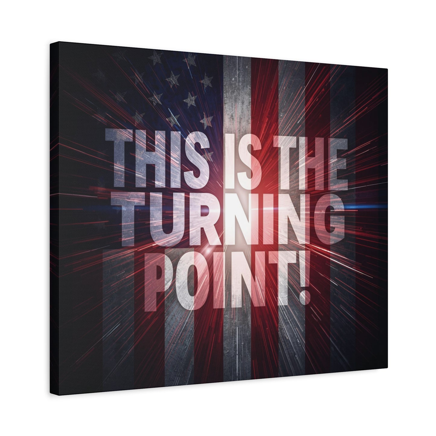 Charlie Kirk - This Is The Turning Point! - Red White Blue - Stunning American Flag Backdrop Design - Patriotic - Motivational Wall Art - Canvas - Multiple Sizes
