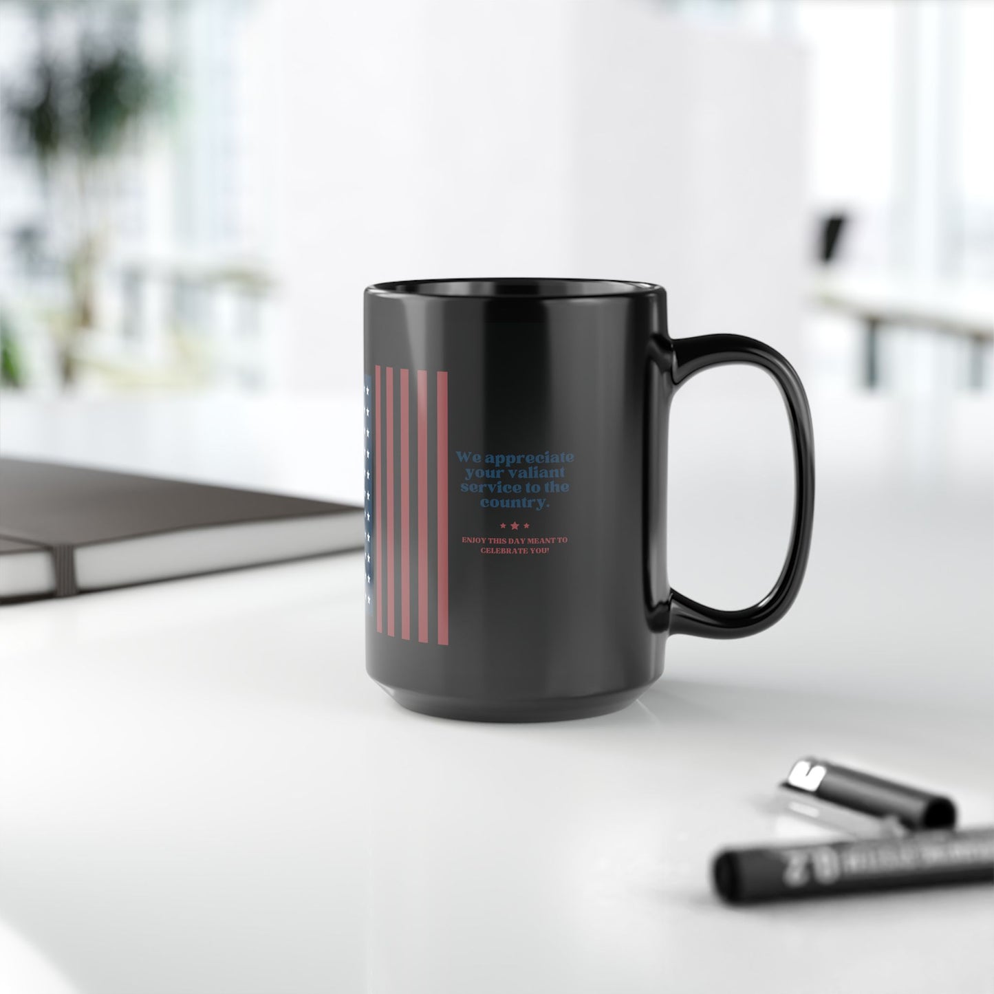 Veteran Appreciation Black Mug — "We appreciate your valiant service to the country" Patriotic Flag Coffee Cup (11oz/15oz)