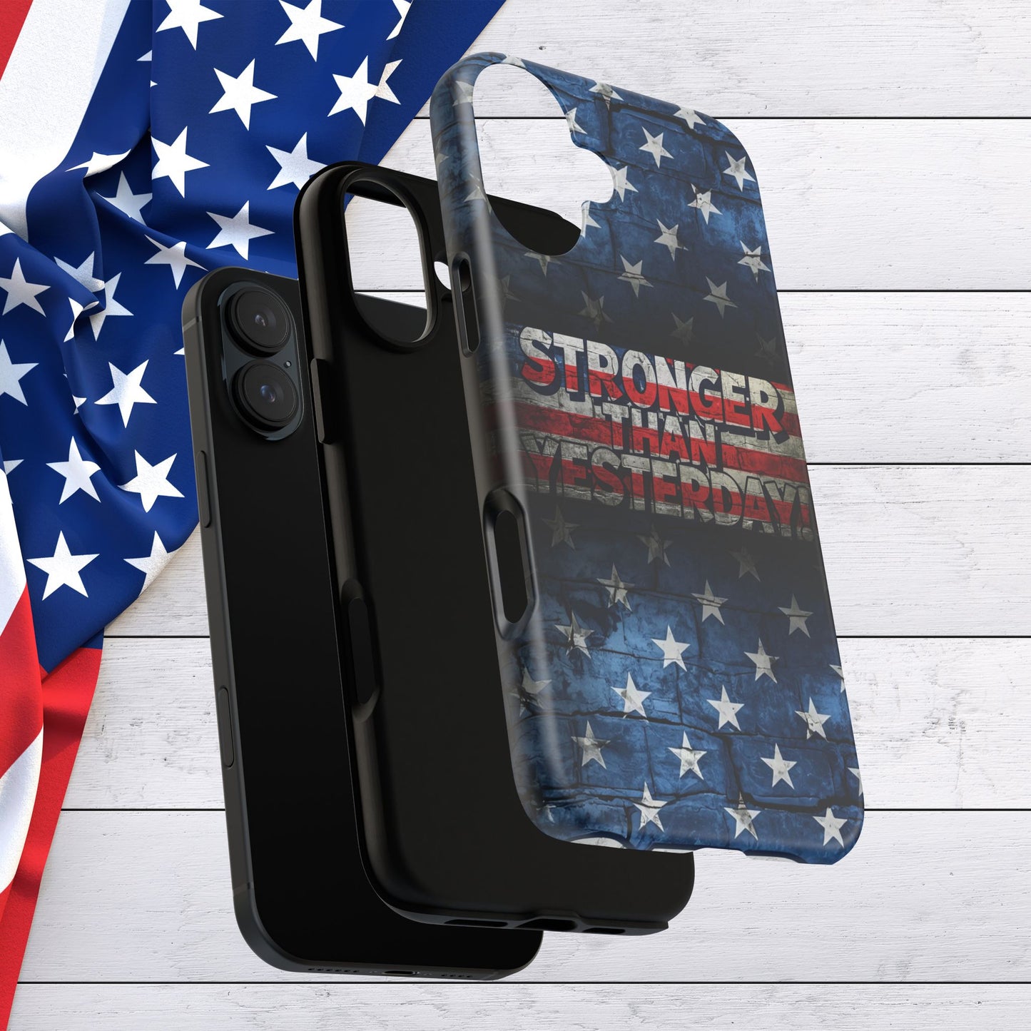 Patriotic Phone Case - Stronger Than Yesterday!, American Flag Design, Gift for Military, Independence Day, Motivational Decor, Tough Cases