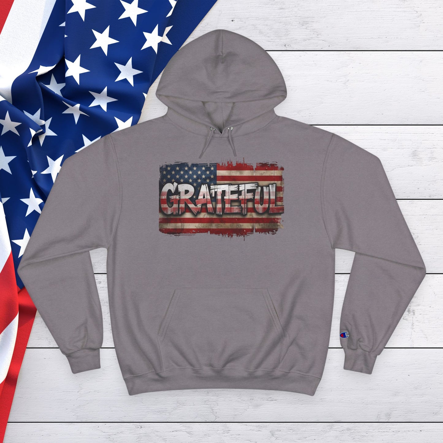 Champion Hoodie - Grateful American Flag - Red White Blue Backdrop