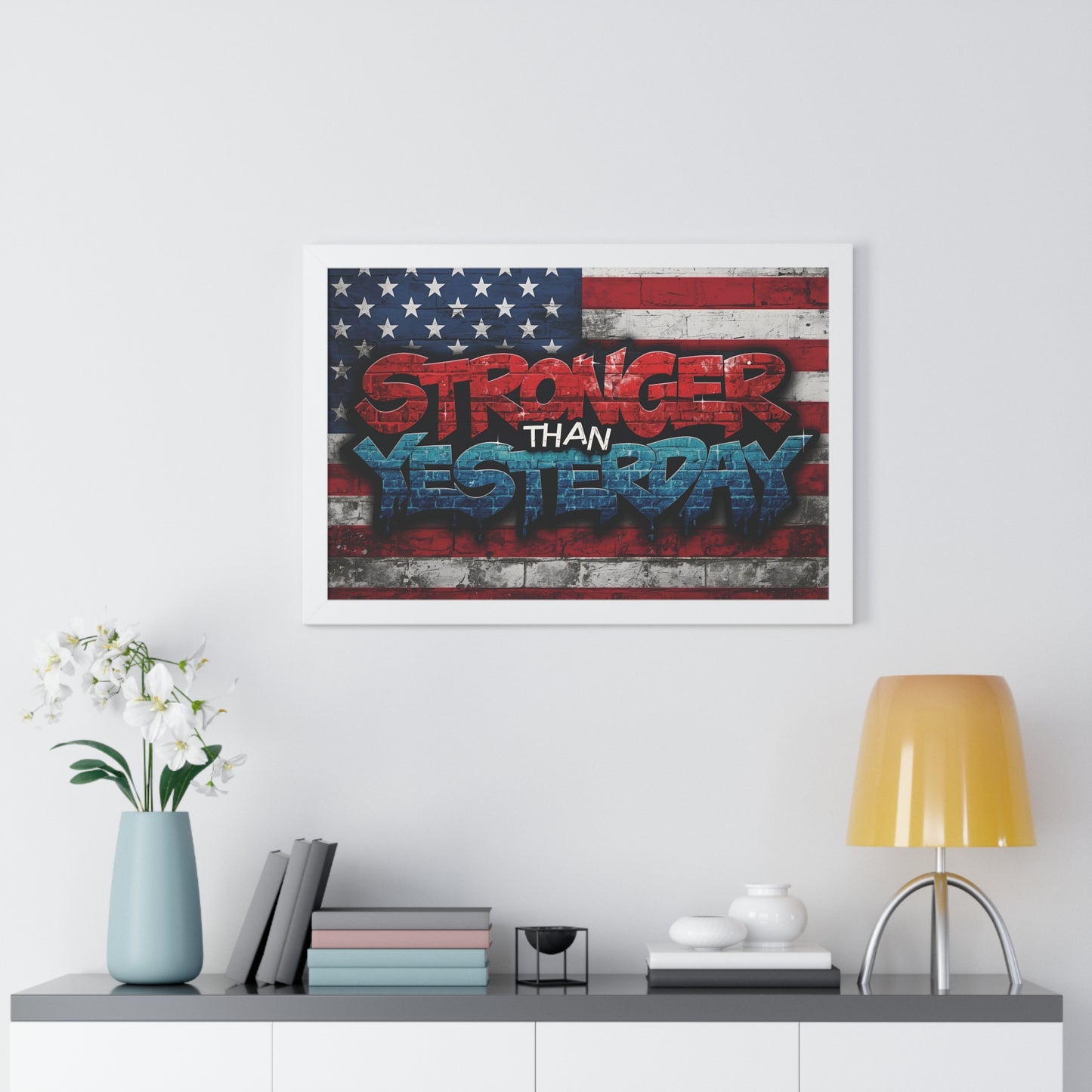 Patriotic Stronger Than Yesterday Red White Blue Wall Art Print, Framed Horizontal Poster, Inspirational Home Decor, Gift for Veterans, Americana Decor, Motivational Art