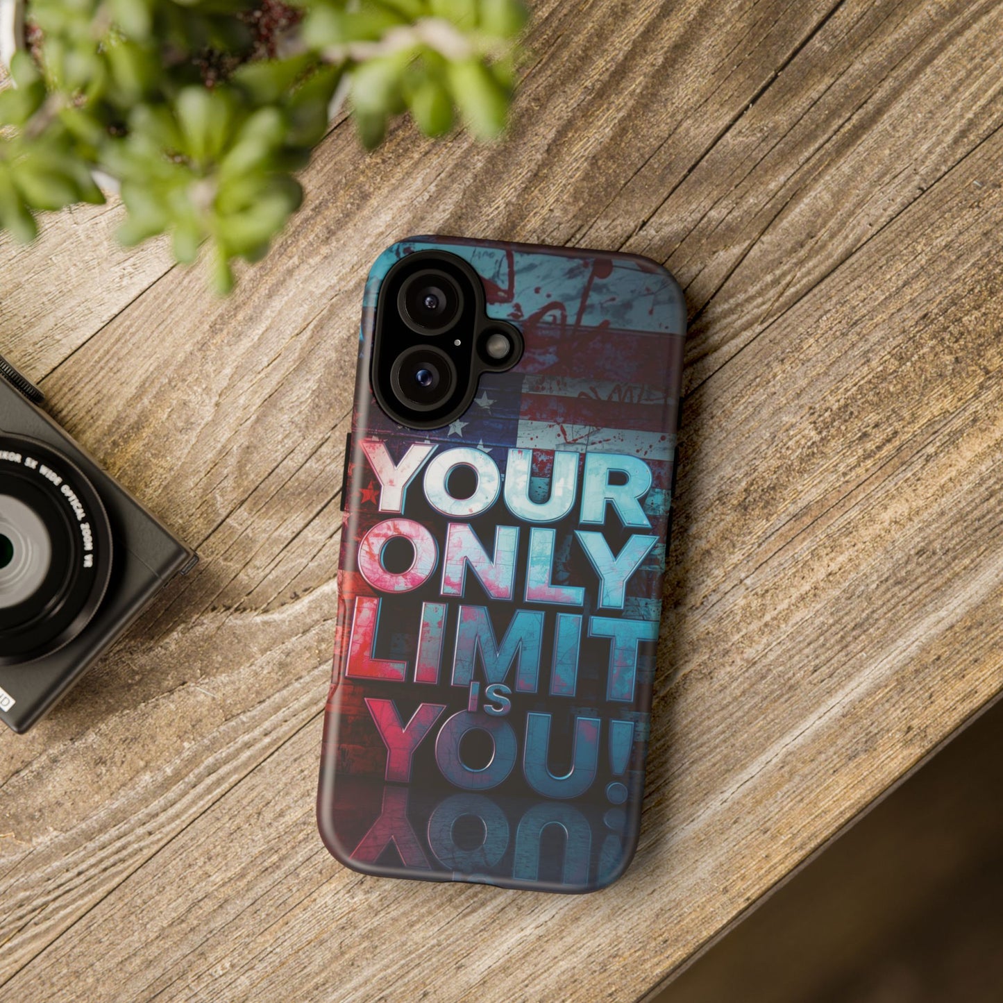 Tough Cases Phone Case -Your Only Limit Is You! Motivational Design, Inspirational Gift, Customizable Cover, USA Flag, Adventure Vibes