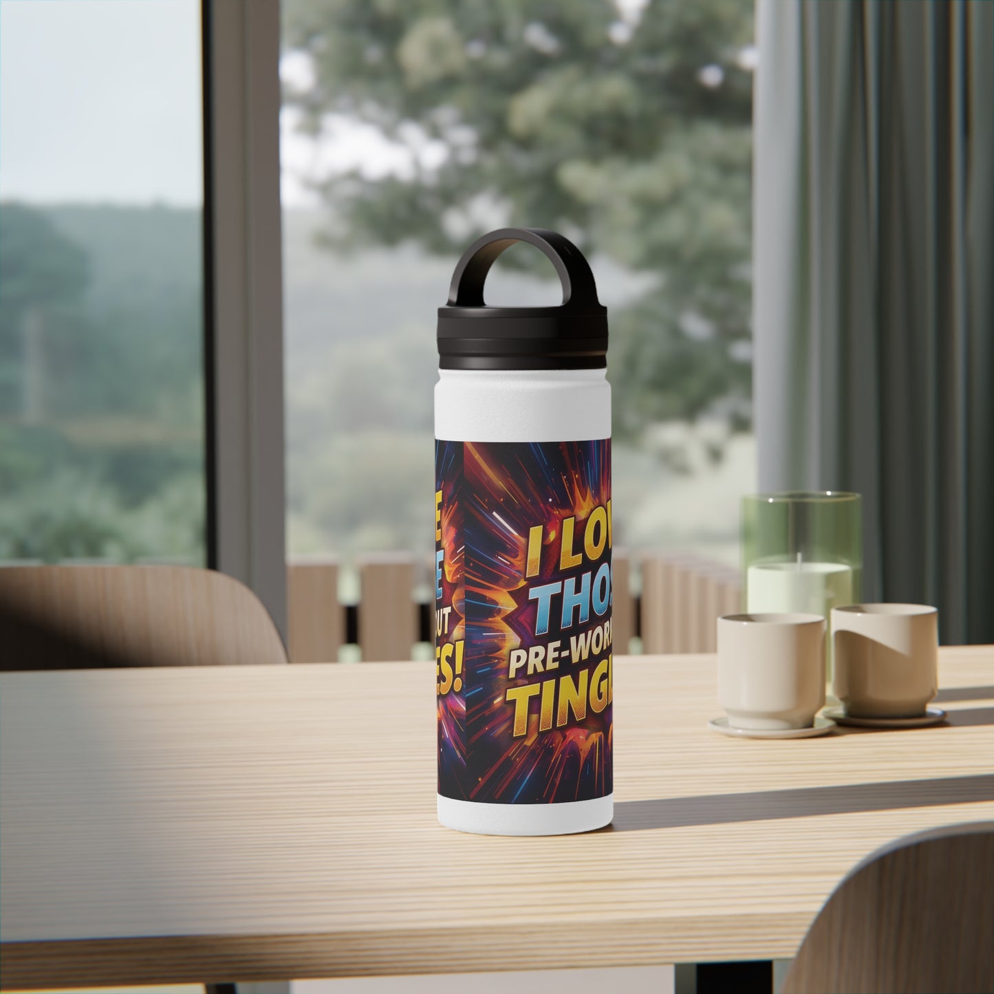 Vibrant Workout Water Bottle - I Love Those Pre-Workout Tingles! - Gym Hydration - Fitness Gift - Stainless Steel Bottle - 12oz - 18oz - 32oz - Easy Carry Handle - Holiday Gift -