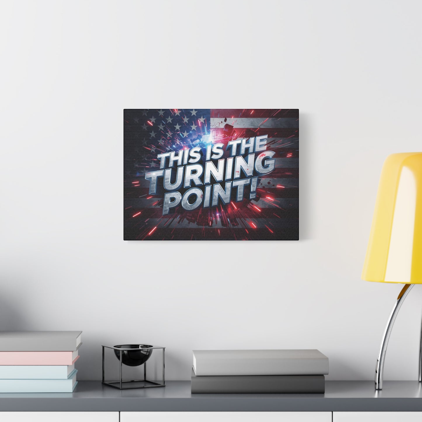 Canvas Print - Patriotic Wall Art - Stunning - Red White Blue - American Flag Backdrop - Charlie Kirk Inspired - This Is The Turning Point! - Multiple Sizes -