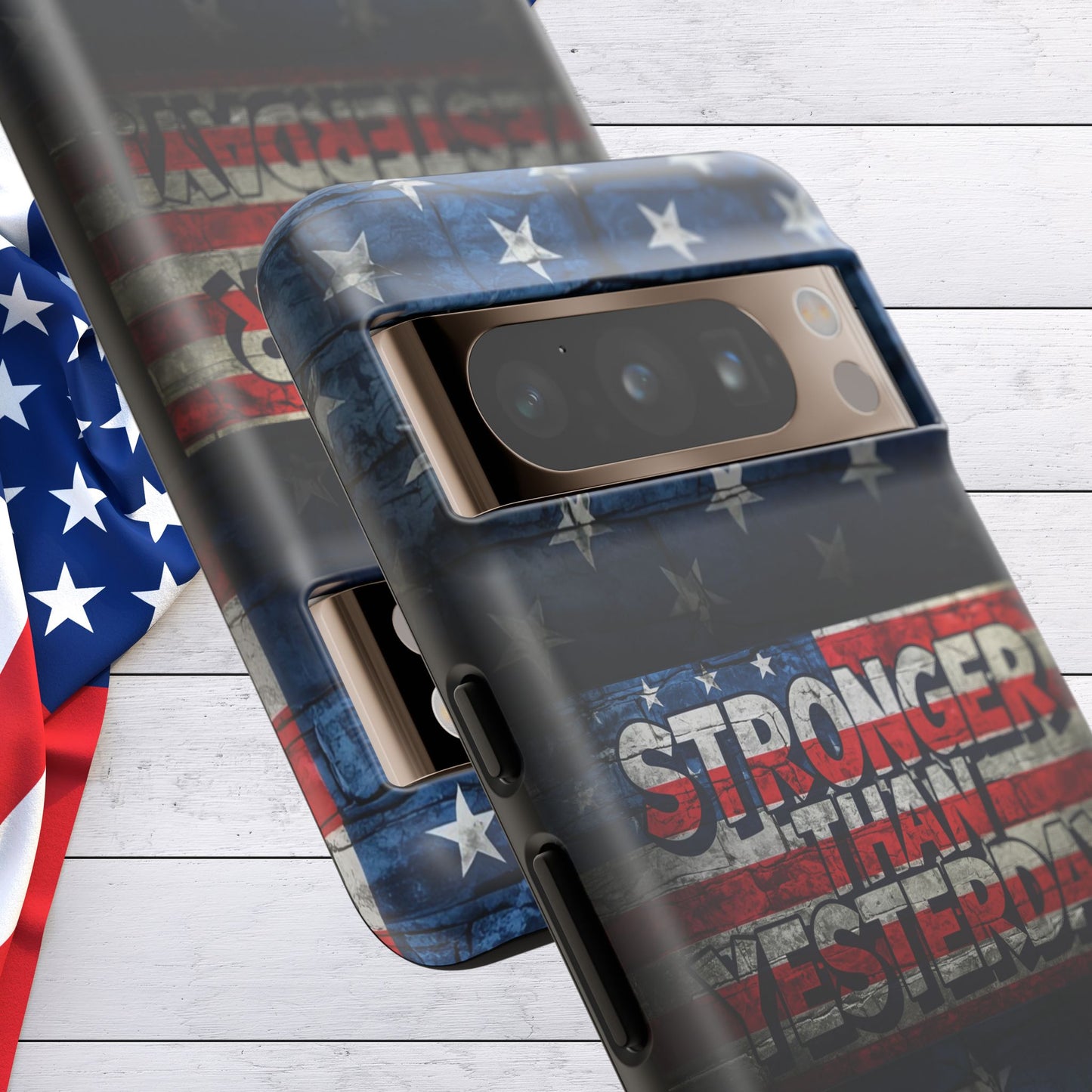 Patriotic Phone Case - Stronger Than Yesterday!, American Flag Design, Gift for Military, Independence Day, Motivational Decor, Tough Cases