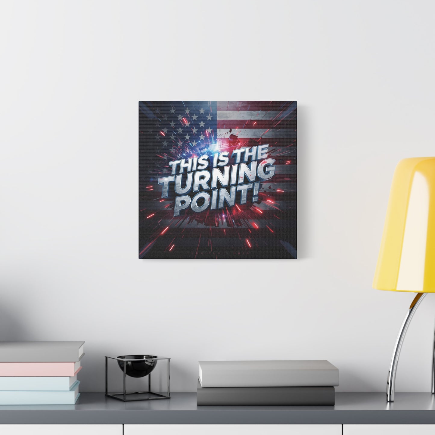 Canvas Print - Patriotic Wall Art - Stunning - Red White Blue - American Flag Backdrop - Charlie Kirk Inspired - This Is The Turning Point! - Multiple Sizes -