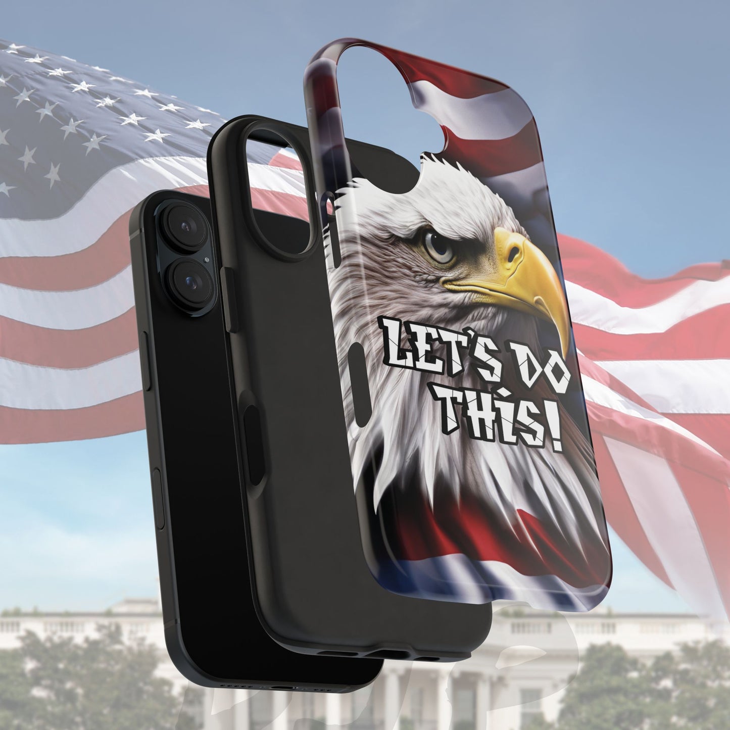 π₯ Motivational π₯ Tough Phone Case π₯ Let's Do This! π₯ Red White & Blue π₯ Bald Eagle Design π₯