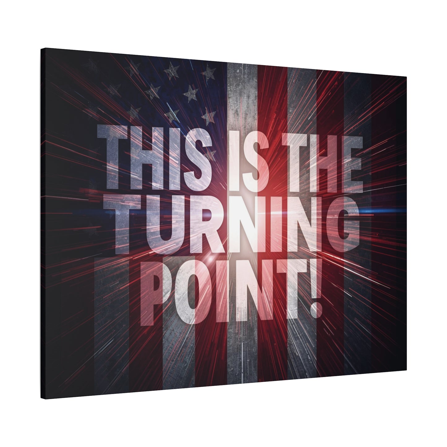 Charlie Kirk - This Is The Turning Point! - Red White Blue - Stunning American Flag Backdrop Design - Patriotic - Motivational Wall Art - Canvas - Multiple Sizes