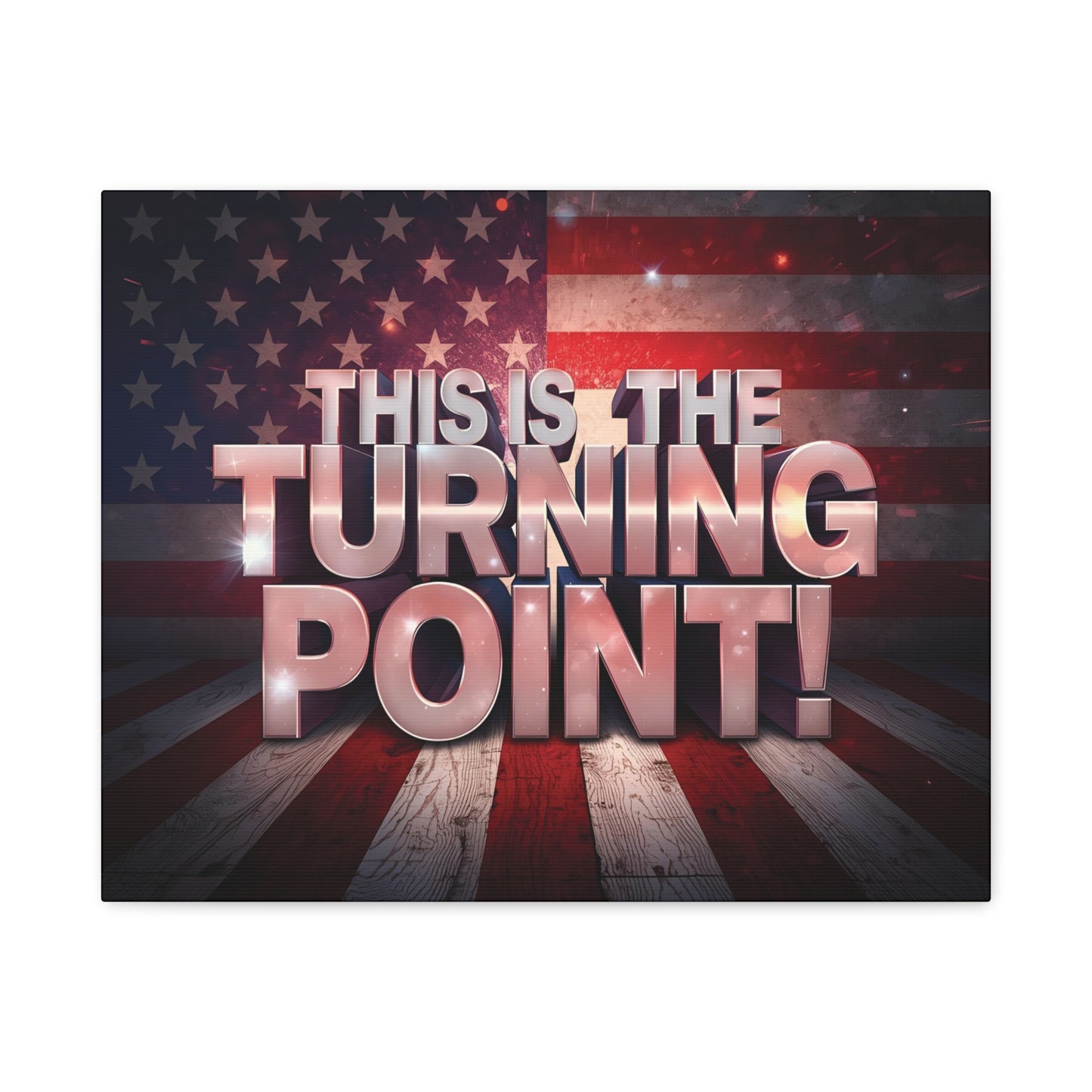 Gallery Wrapped Canvas Wall Art - Charlie Kirk Inspired - This Is The Turning Point! - Red White Blue - American Flag Backdrop Design - Multiple Sizes -