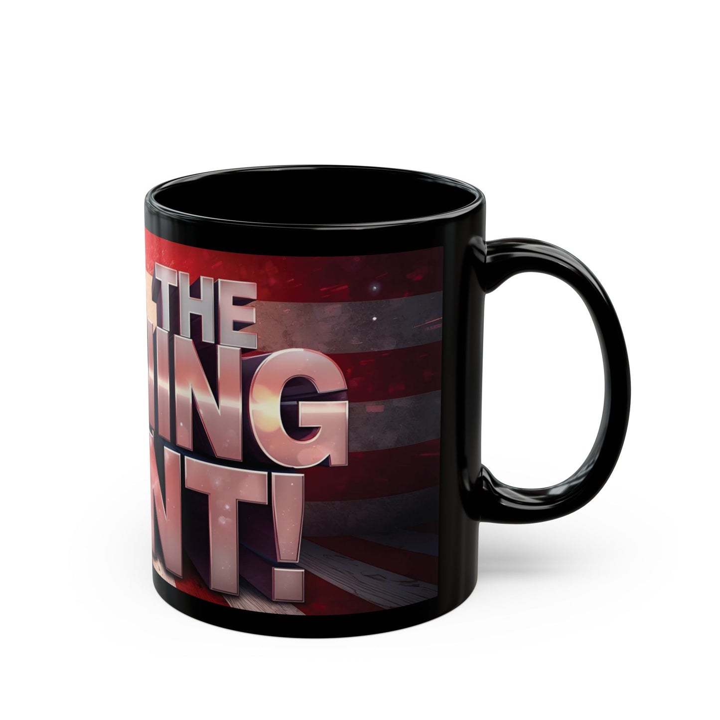 This Is The Turning Point! American Flag Backdrop Design - Sleek Motivational Ceramic Black Mug - 11oz - 15oz -