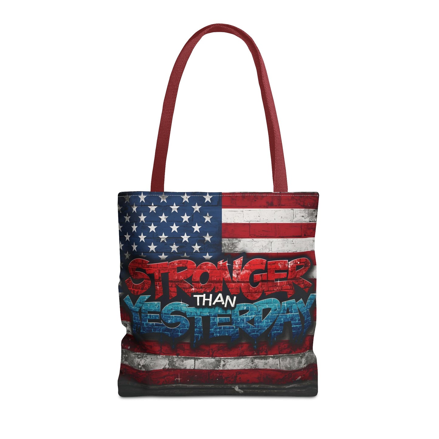 Patriotic Red White Blue Tote Bag - Stronger Than Yesterday - Perfect for Fourth of July, Gym, Beach, Shopping, Gifts