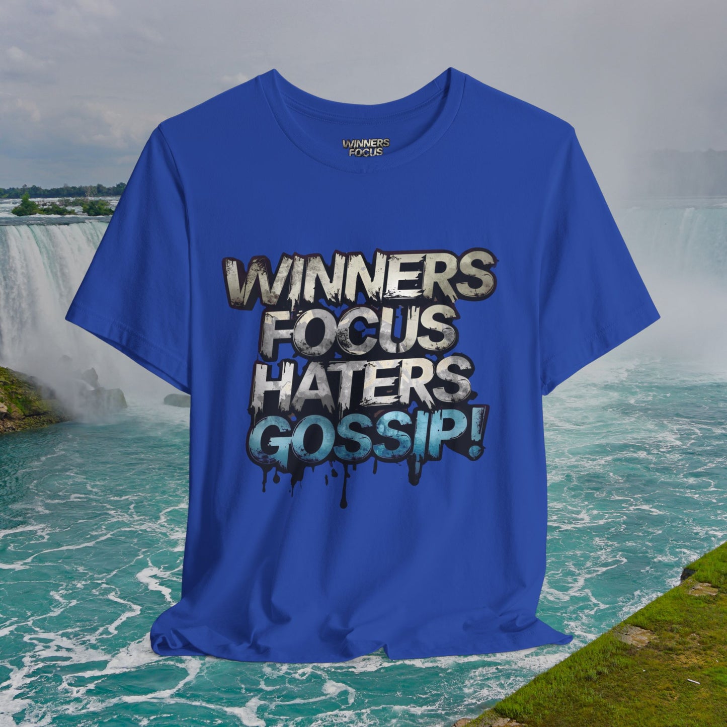 Winners Focus Haters Gossip! Tee - Motivational Graphic Shirt - Unisex Tee for Casual Wear - Gift for Friends - Streetwear Fashion