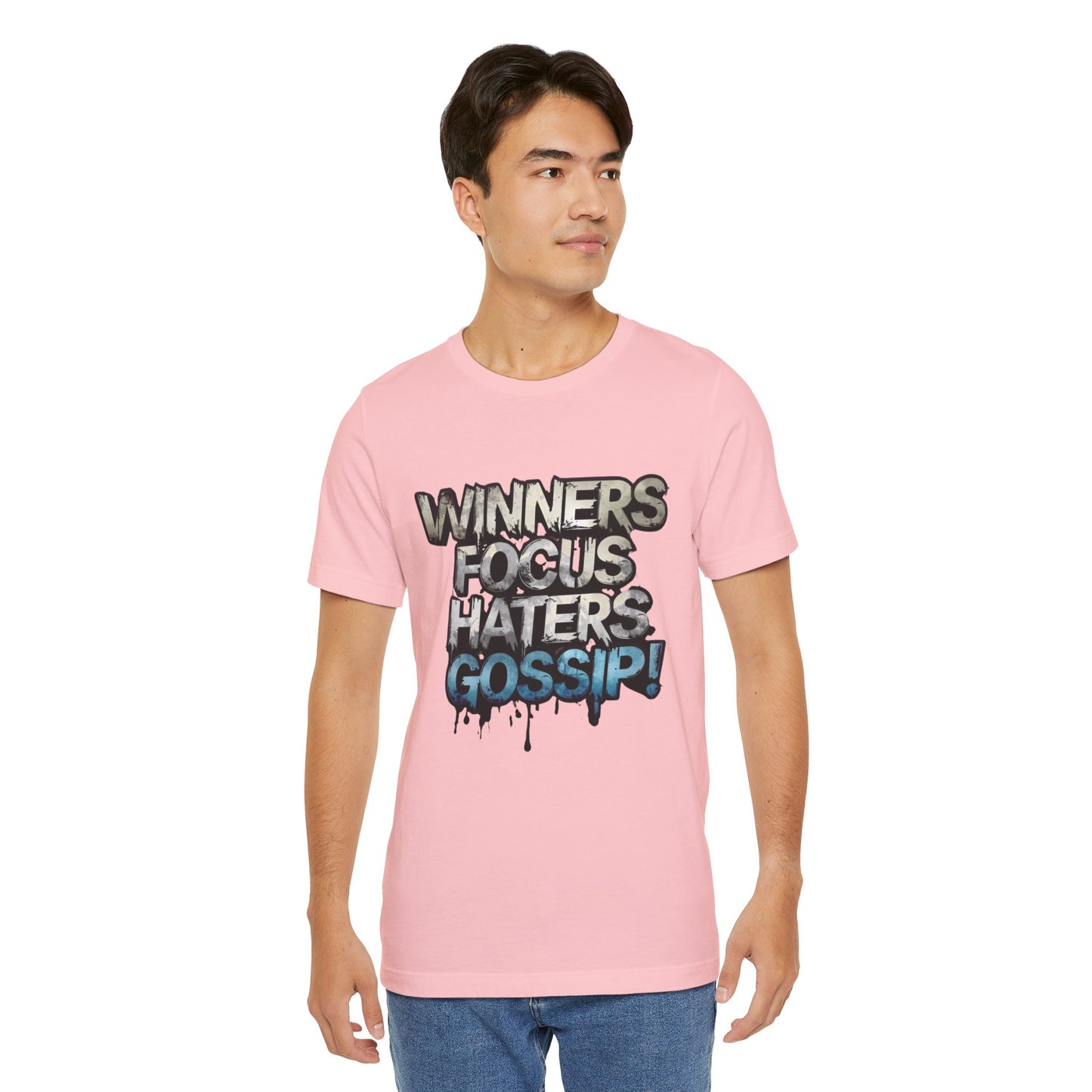 Winners Focus Haters Gossip! Tee - Motivational Graphic Shirt - Unisex Tee for Casual Wear - Gift for Friends - Streetwear Fashion